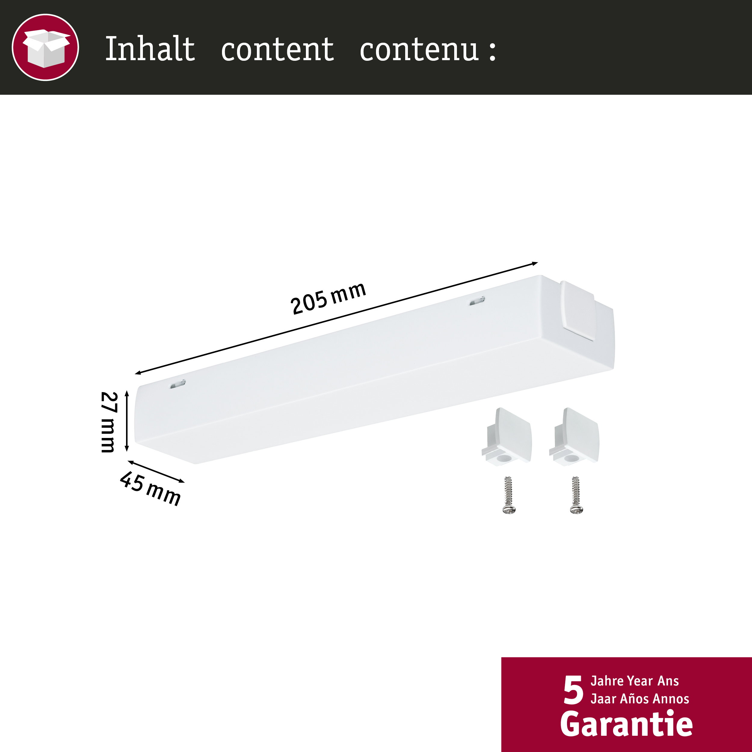 Eine weiße Leiste mit Maßen 205x45x27mm und Montagezubehör.