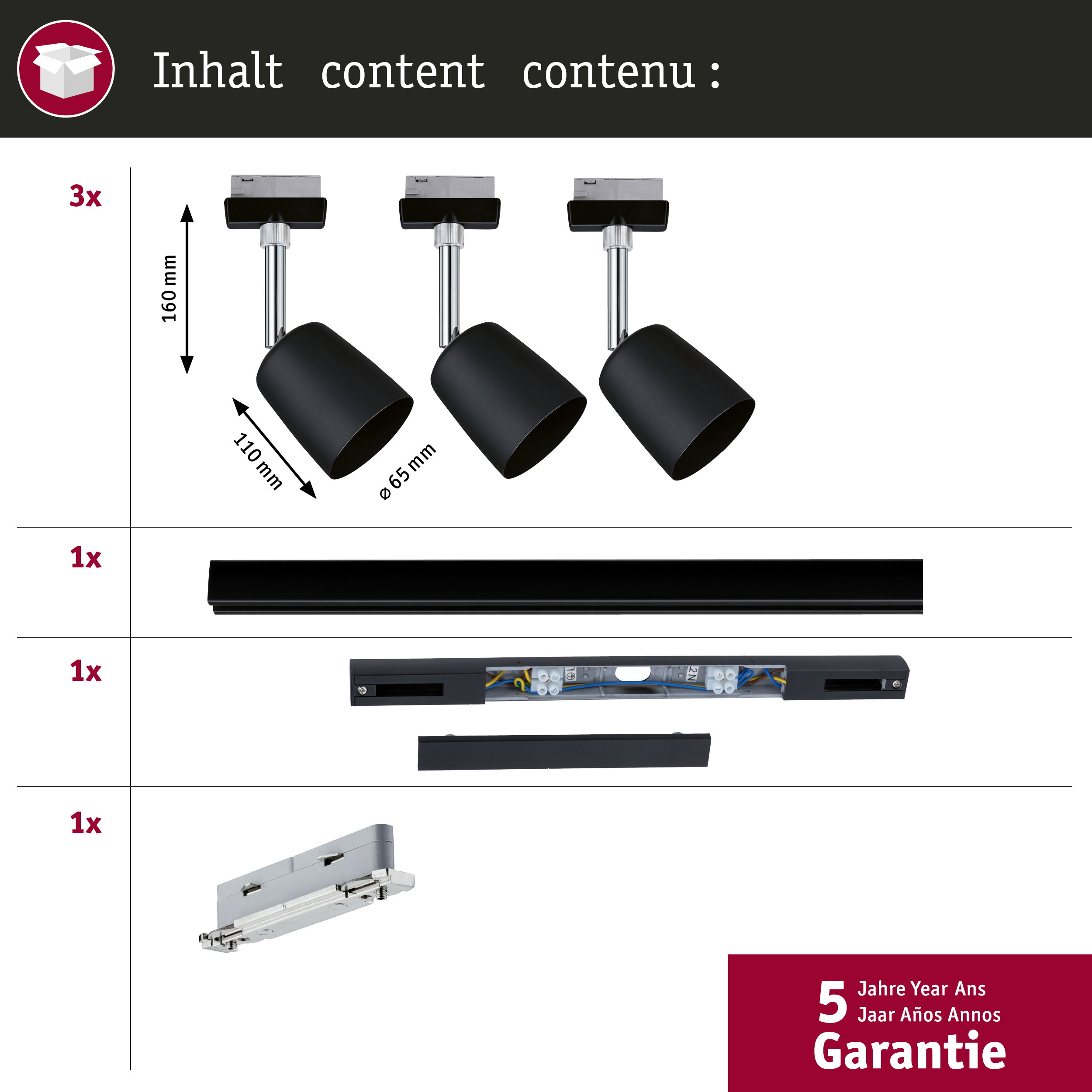 Inhalt: 3x schwarze Lampenköpfe, 1x Schiene, 1x Verbinder, 1x Befestigung.