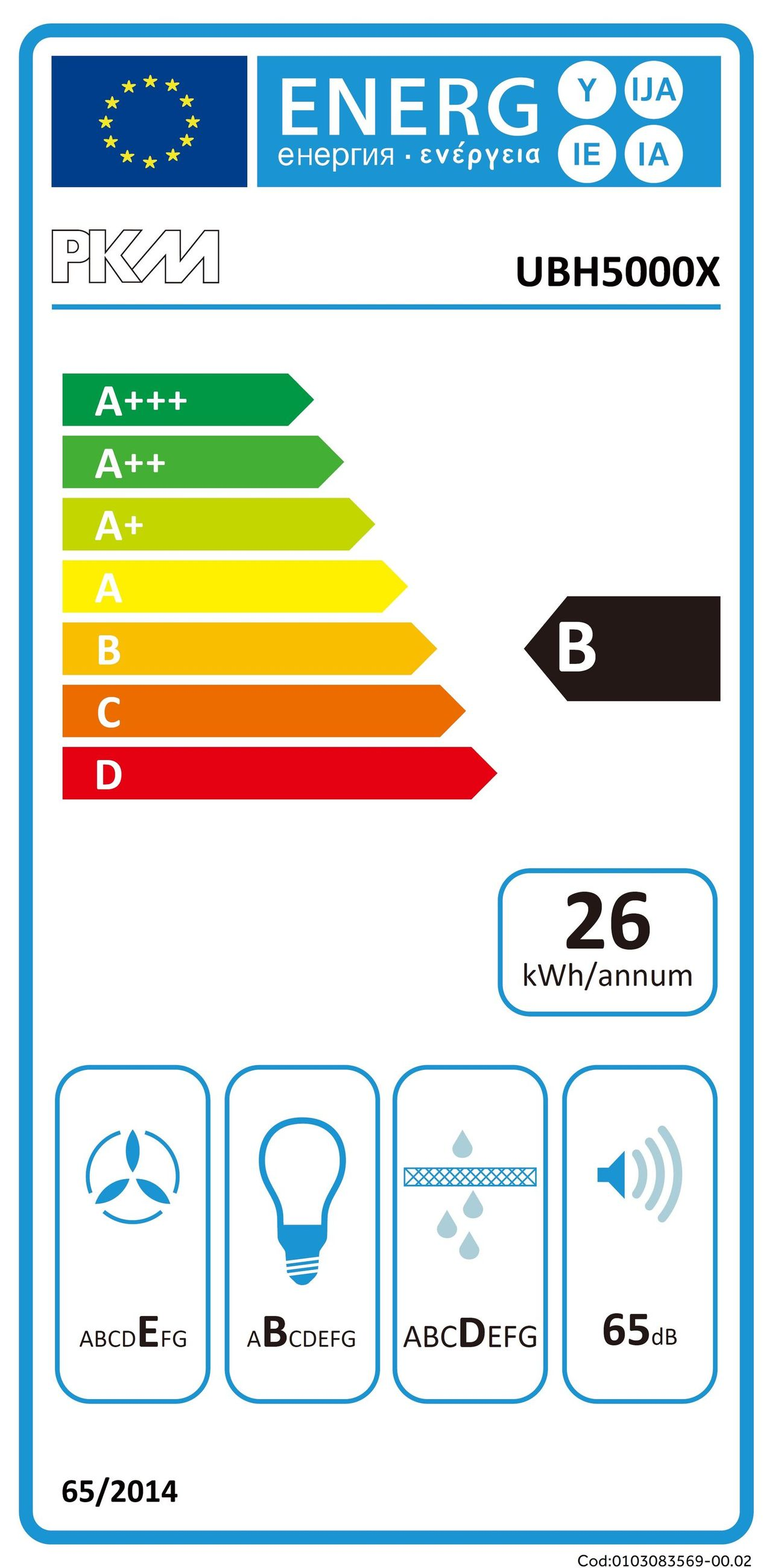 Energielabel für UBH5000X: Energieeffizienzklasse B, 26 kWh/annum.