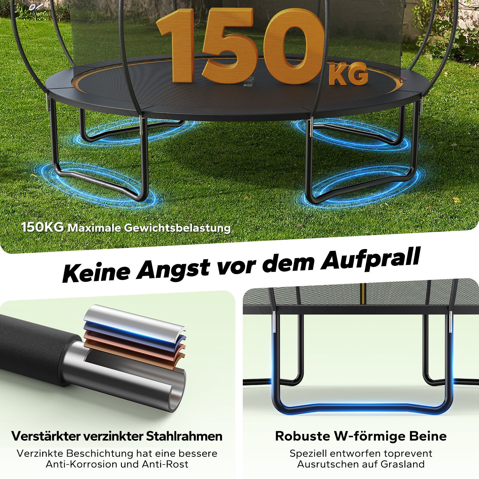 Trampolin mit 150kg Maximalbelastung, verstärktem Stahlrahmen und W-förmigen Beinen.