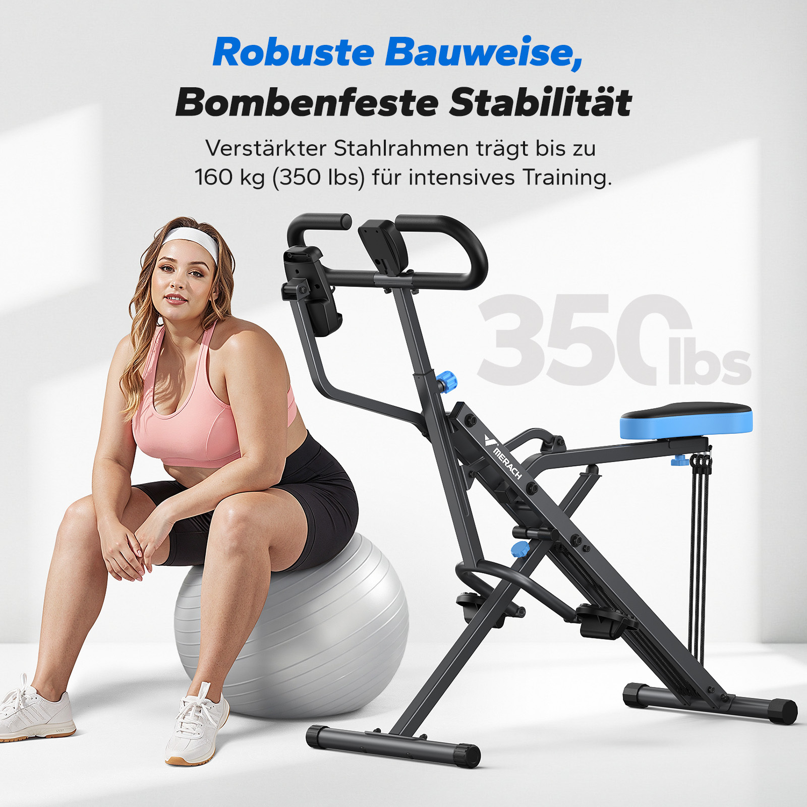Frau auf Gymnastikball, daneben Heimtrainer. Maximale Traglast 160 kg.