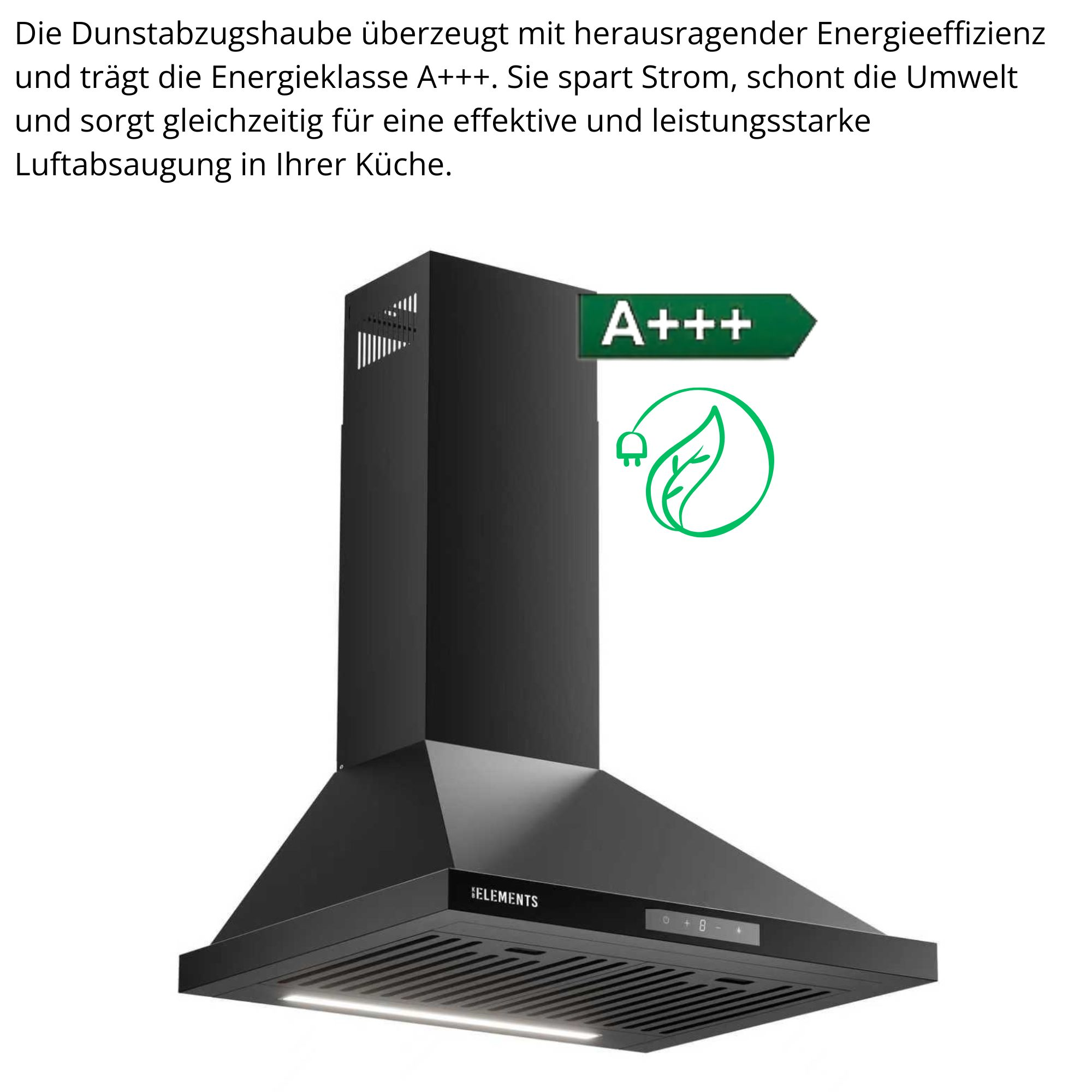 Schwarze Dunstabzugshaube mit Energieeffizienz-Label A+++ und Blatt-Symbol.