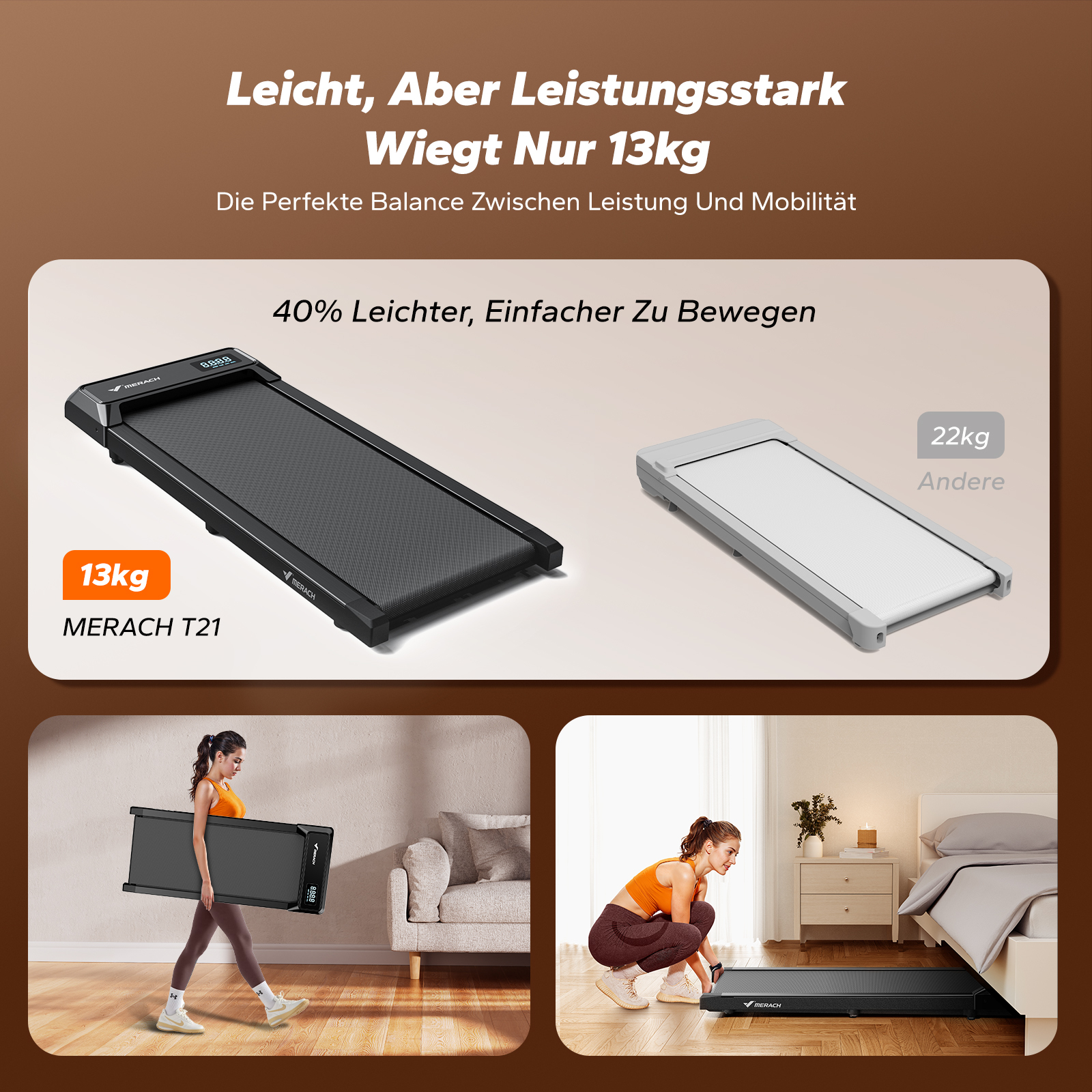 Leichtes Laufband (13kg) und schwereres Modell (22kg) im Vergleich.