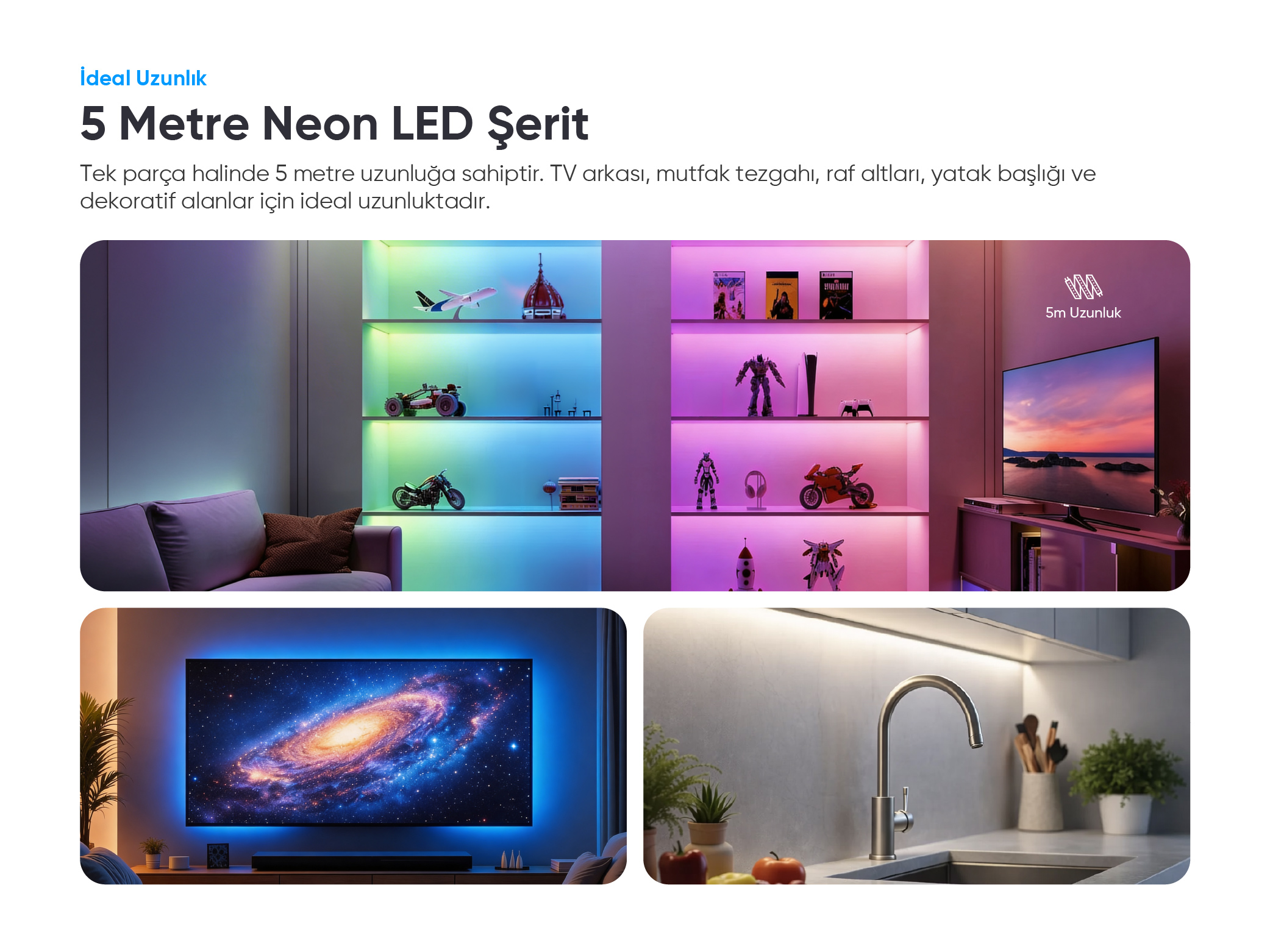 Neon LED şeritler kanepe, raflar, TV ve mutfak lavabosu alanını aydınlatır.