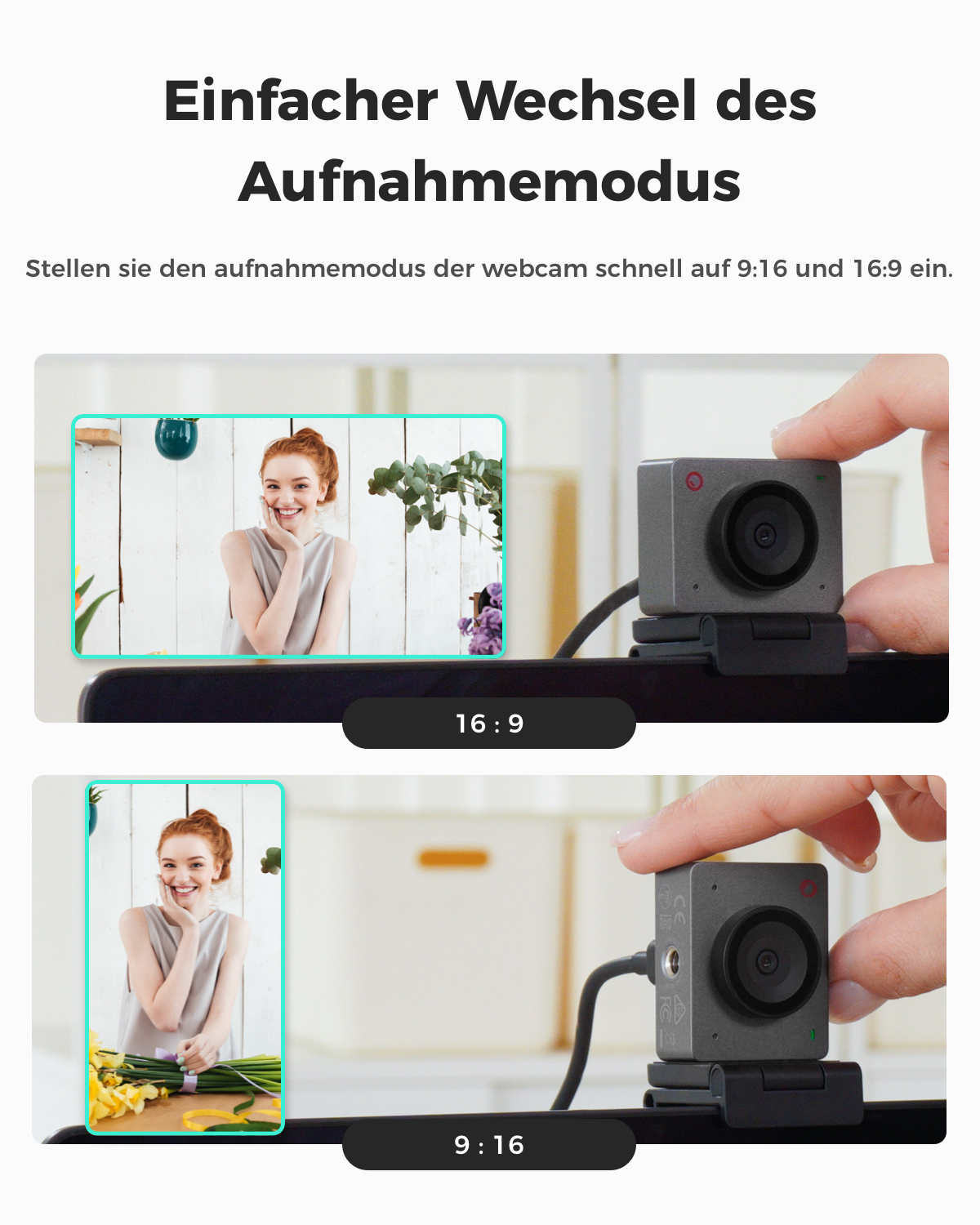 Webcam-Aufnahmemodi: 16:9 und 9:16 im Vergleich.