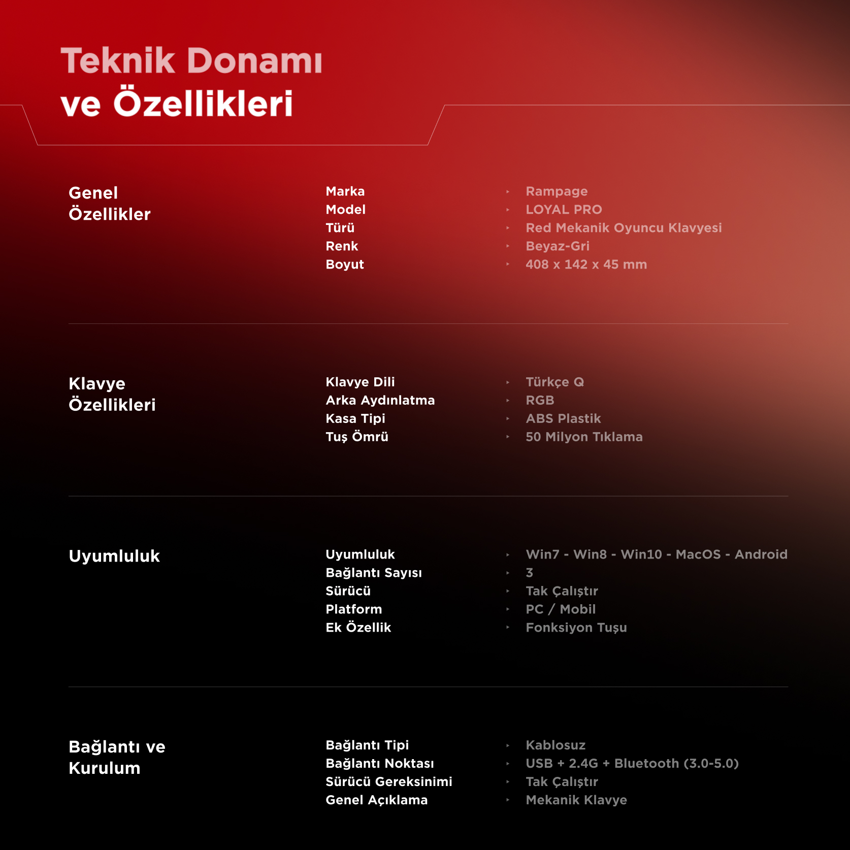 Teknik Özellikler: Rampage LOYAL PRO oyuncu klavyesi, beyaz-gri.