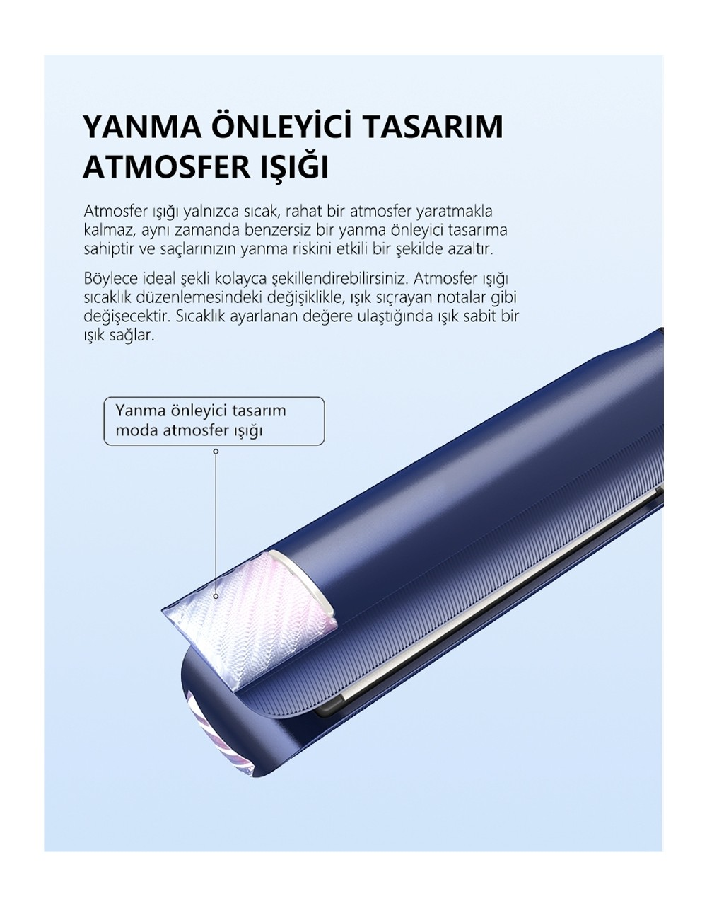Yanmayı önleyen "atmosfer ışığı" özelliğine sahip mavi saç düzleştirici.