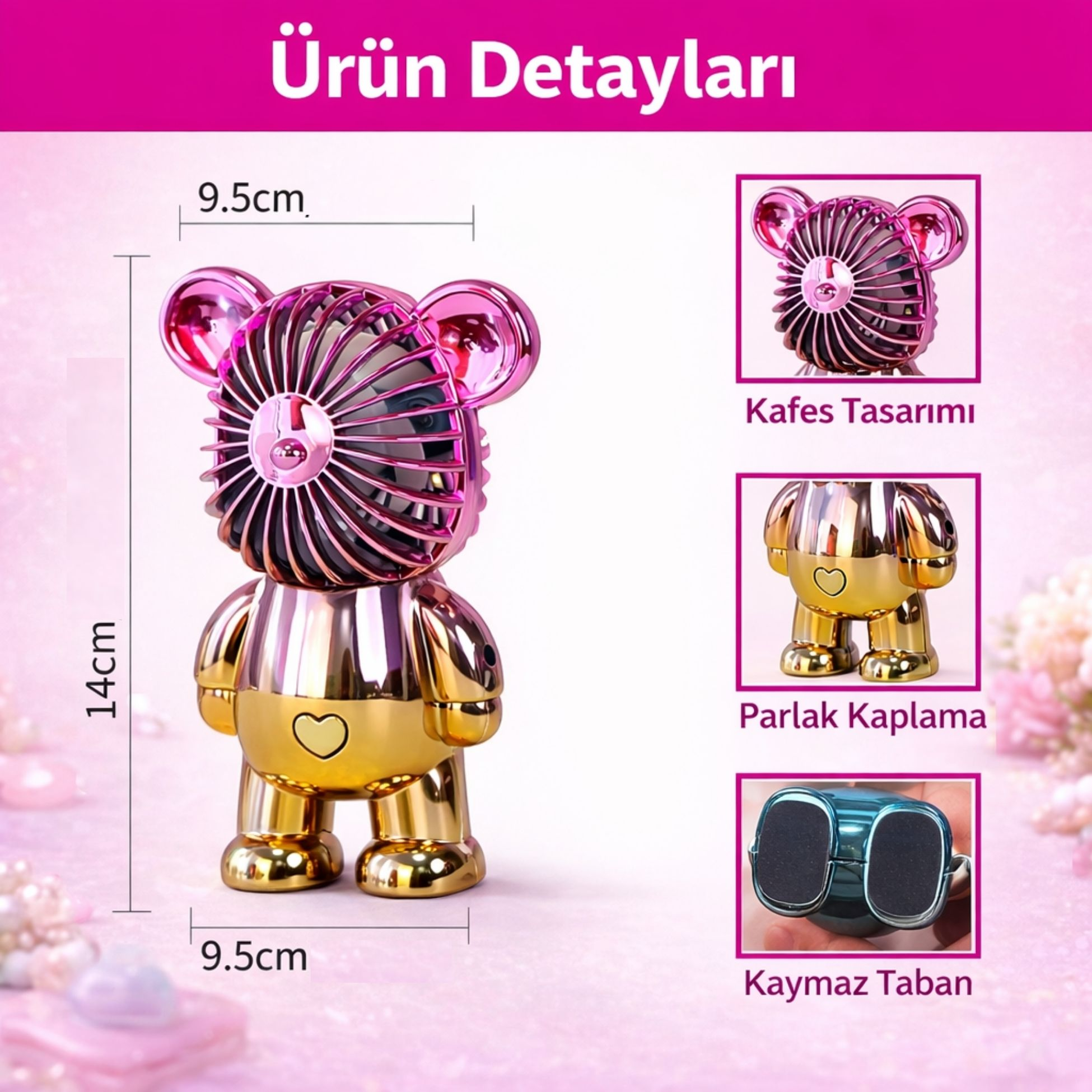Pembe kulaklı ve pervaneli altın rengi ayıcık şeklinde vantilatör. Boyutlar: 14x9.5cm.
