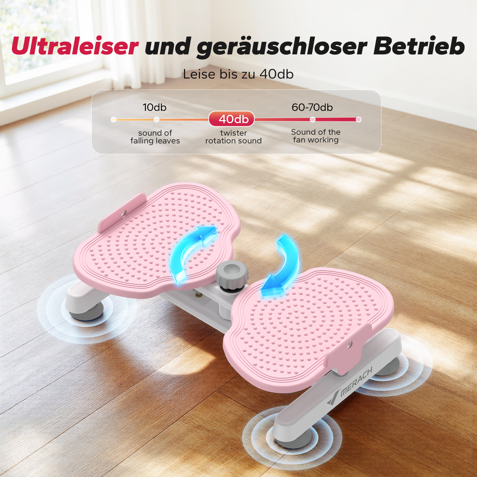 Ein pinker Trittstepper mit blauen Pfeilen, die Rotation anzeigen. Leise bis 40db.