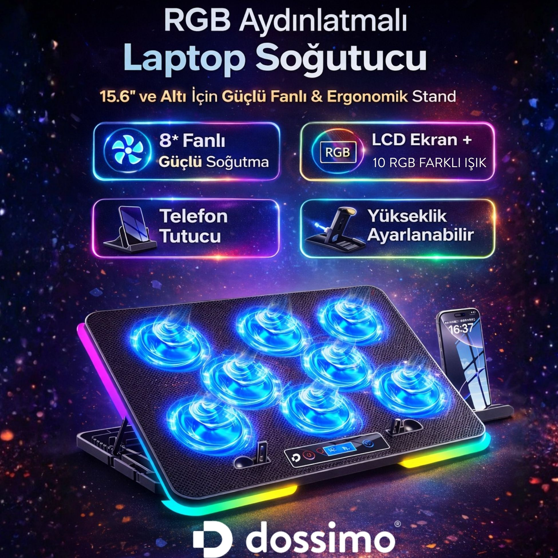 8 fanlı, RGB aydınlatmalı, LCD ekranlı ve telefon tutuculu dizüstü bilgisayar soğutucu.