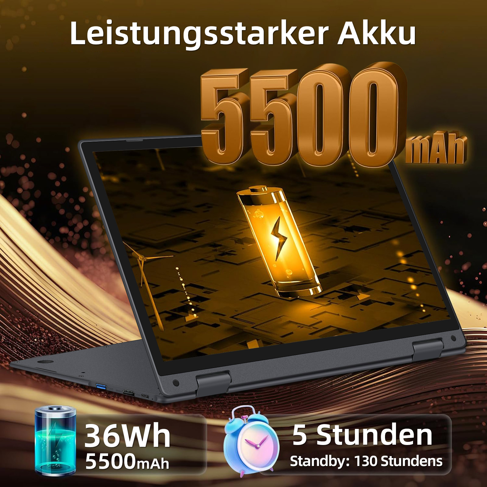 Laptop mit 5500mAh Akku, 36Wh, 5 Stunden Laufzeit, 130 Stunden Standby.