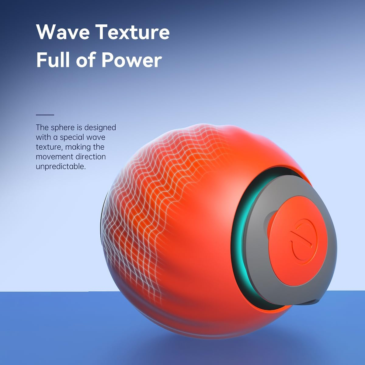 Orange Kugel mit Wellenstruktur und grauem Sockel. Text: 'Wave Texture Full of Power'.