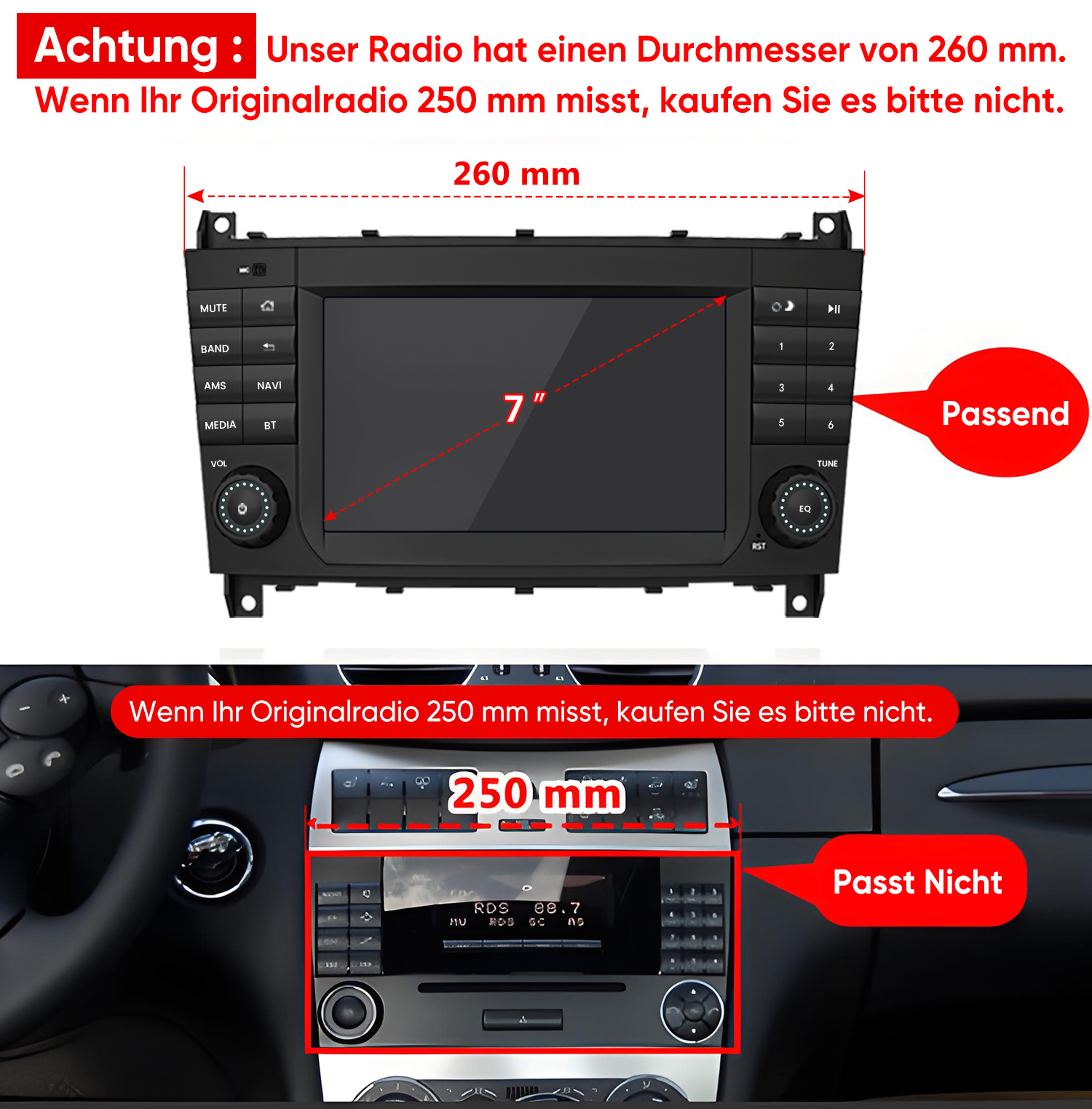 260 mm Radio passt, 250 mm nicht. Bild zeigt beide Größen.