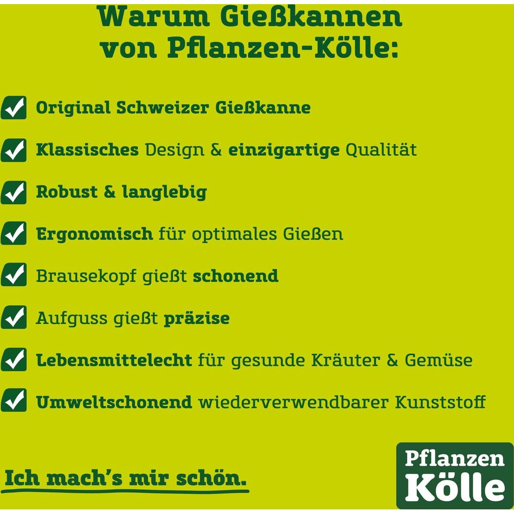 Vorteile von Pflanzen-Kölle Gießkannen: Schweizer, klassisch, robust, ergonomisch, schonend, präzise, sicher, umweltfreundlich.