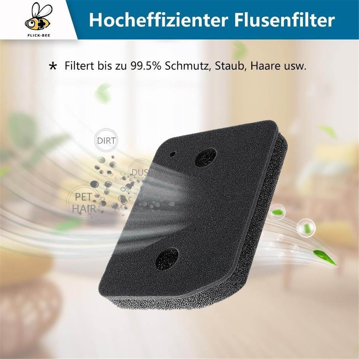 Schwarzer Filter fängt Schmutz, Staub und Haare auf.