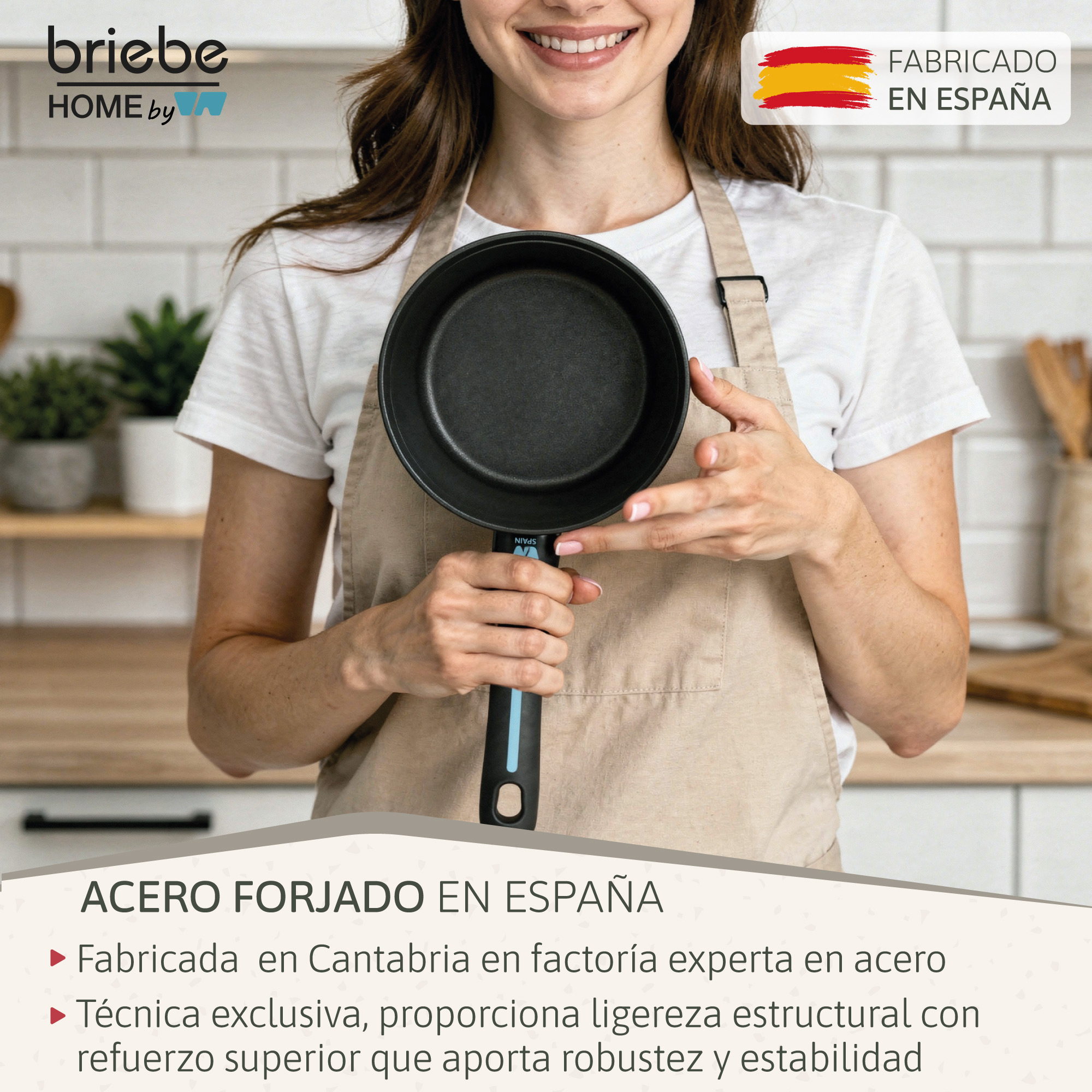 Mujer sosteniendo una sartén negra con logo "Briebe HOME by". Fabricado en España.