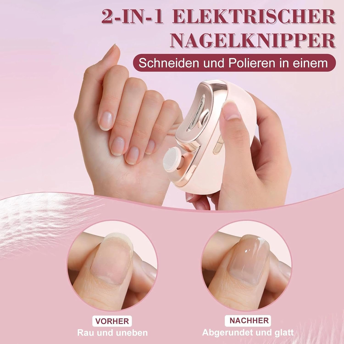 Elektrischer Nagelknipser schneidet und poliert Nägel. Vorher-Nachher-Vergleich.