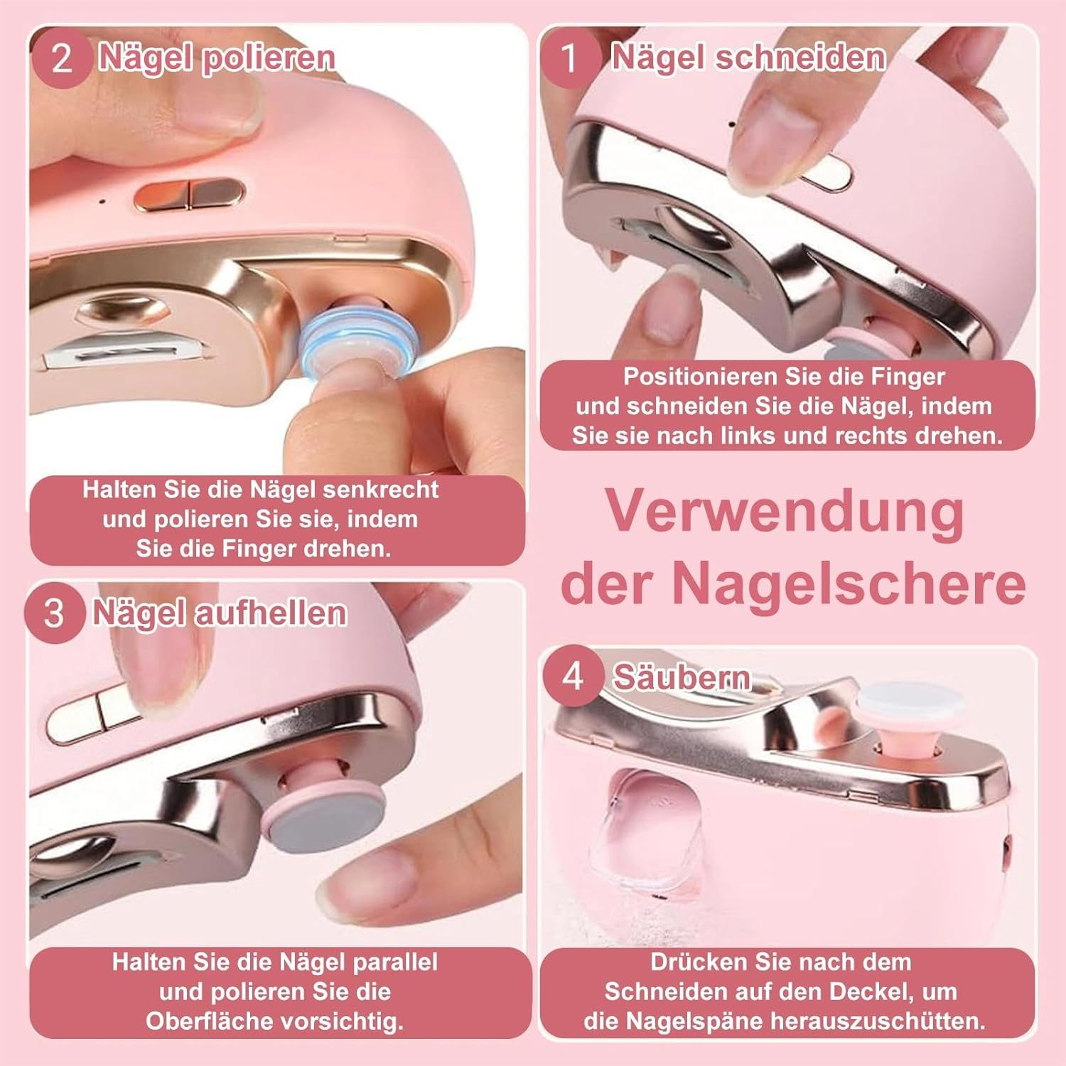 Vier Schritte zeigen, wie man ein pinkes Nagelwerkzeug benutzt: schneiden, polieren, aufhellen, reinigen.