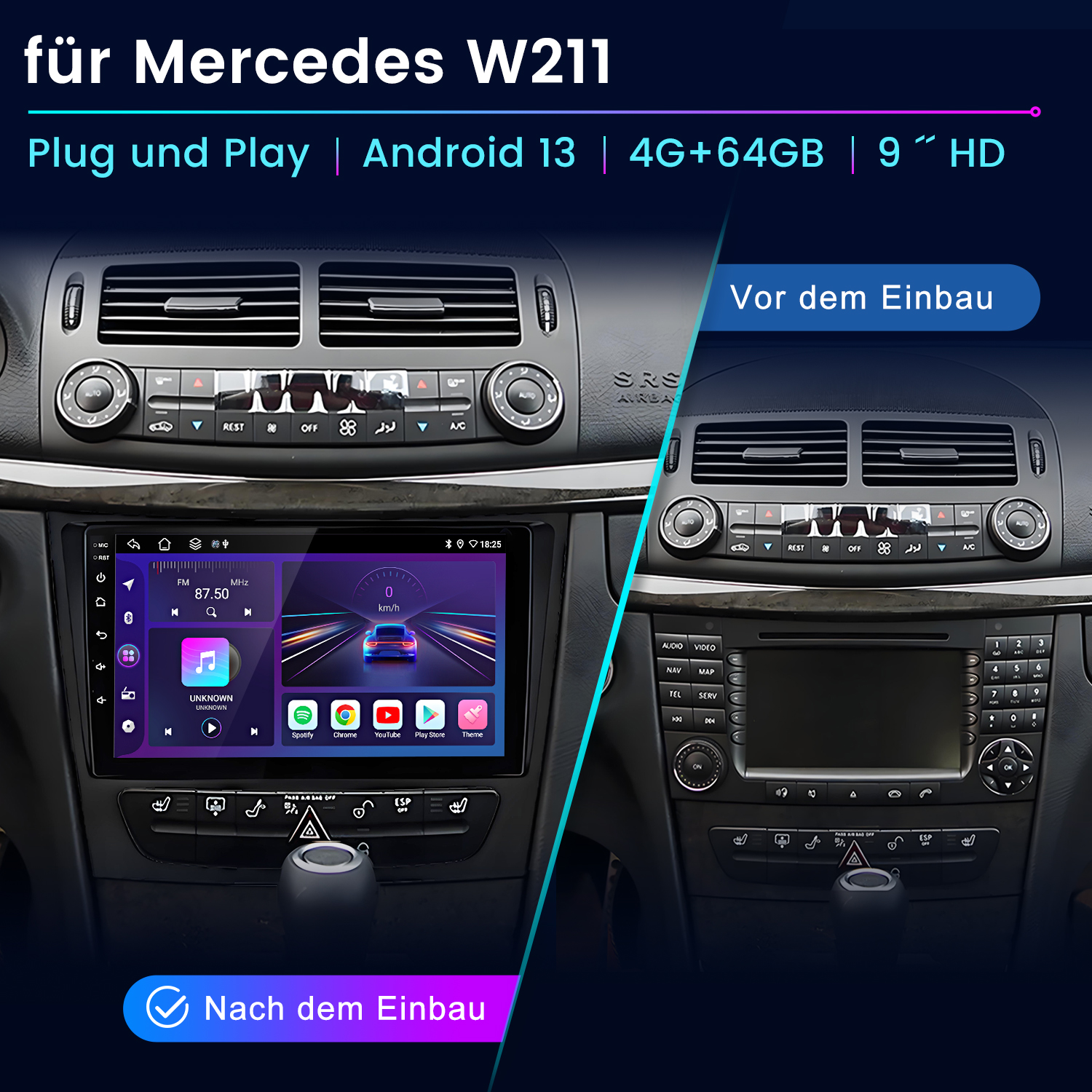 Vergleich von Mercedes W211 Autoradios vor und nach der Installation.