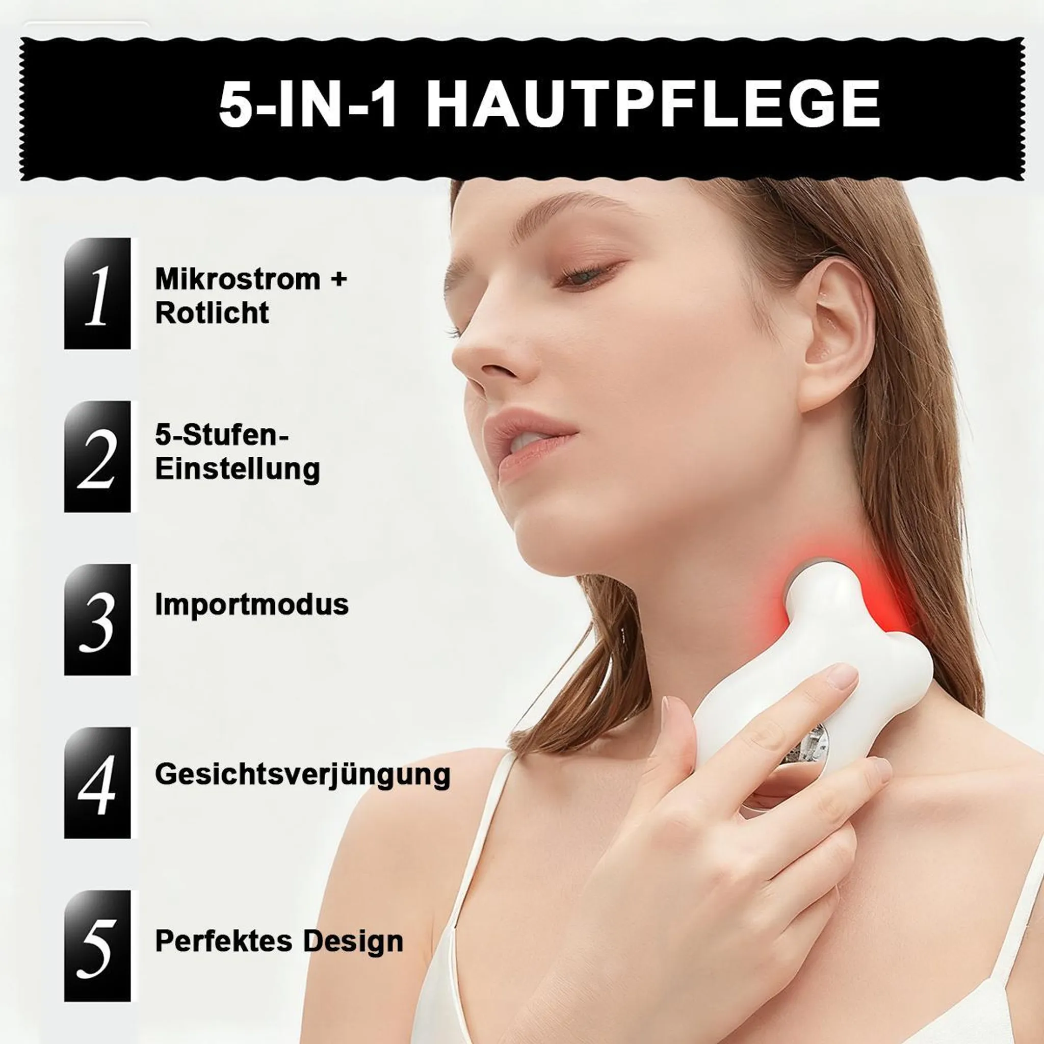 Frau mit Gerät am Hals, 5-in-1 Hautpflege.