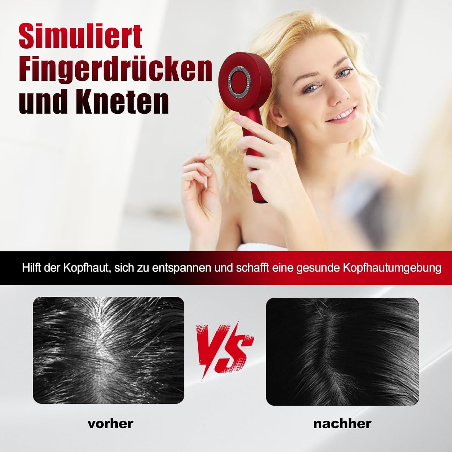 Frau mit rotem Massagegerät für die Kopfhaut, Vergleich vorher/nachher.