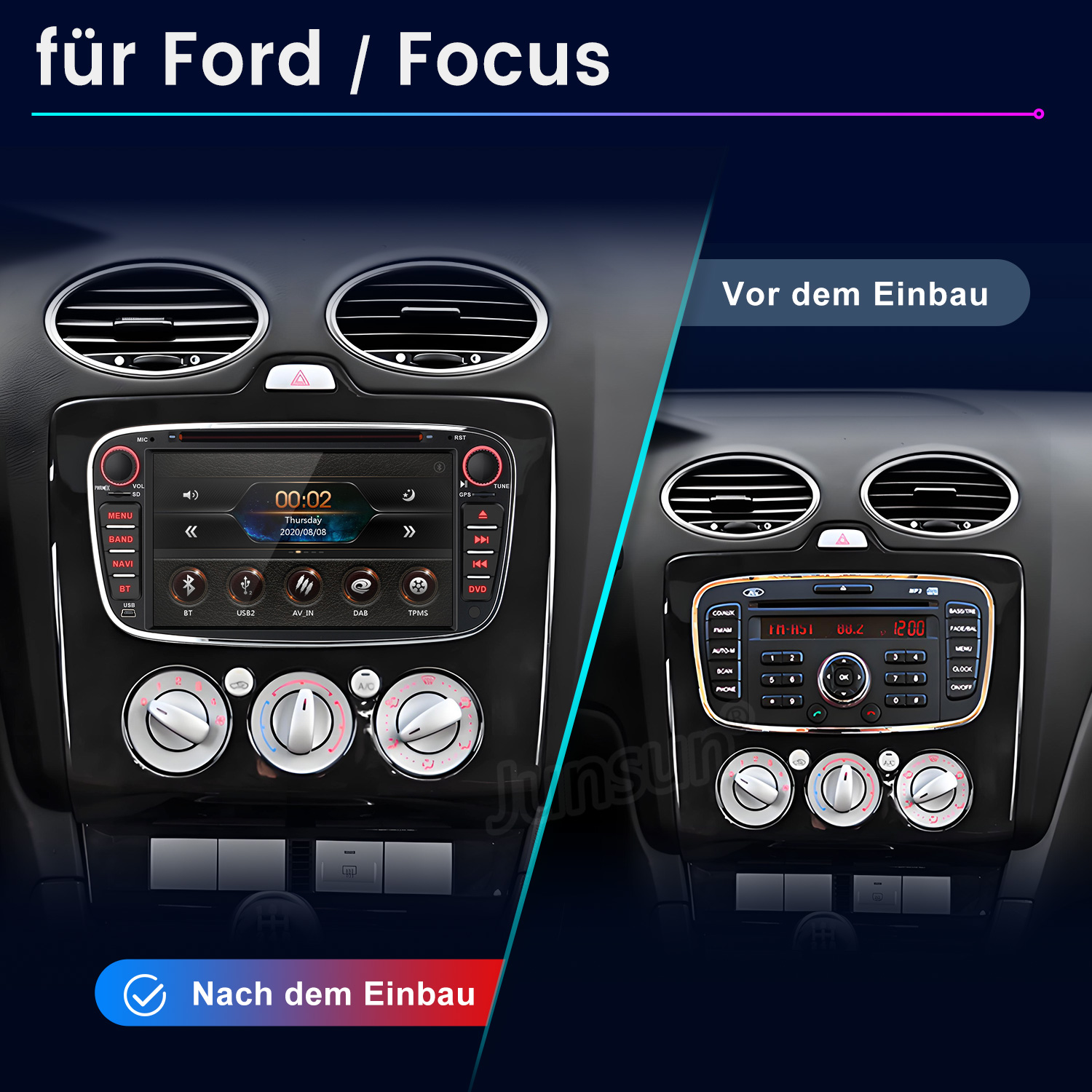 Vergleich zweier Autoradios für Ford Focus, vor und nach dem Einbau.