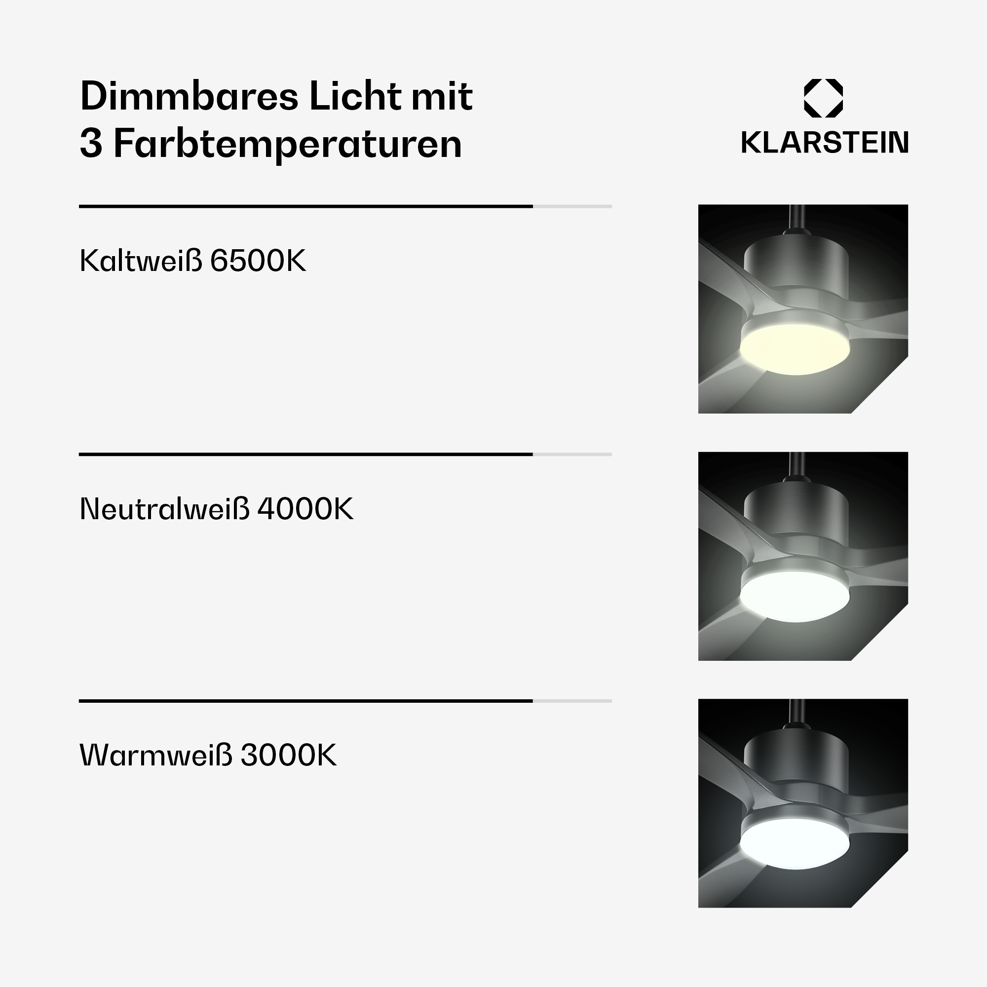 Klarstein-Logo. Deckenventilator mit Licht in 3 Farbtemperaturen: Kalt-, Neutral-, Warmweiß.