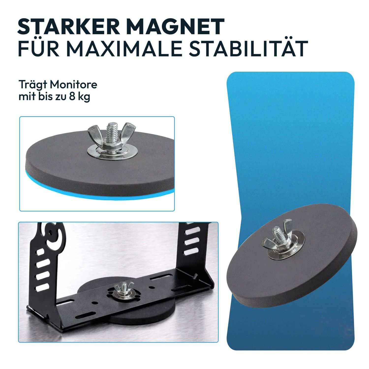 Starker Magnet für Monitore bis 8 kg, mit Halterung.