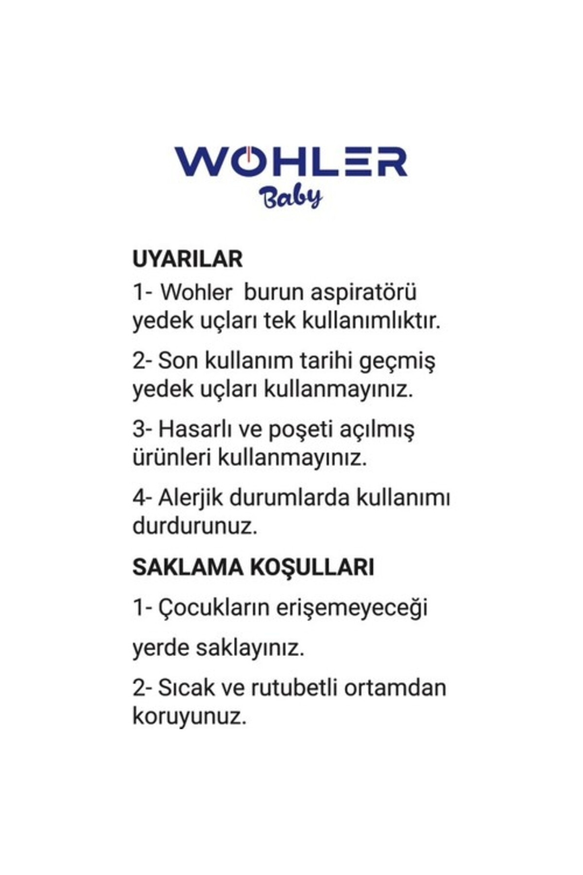 Wohler Baby burun aspiratörü yedek uçları için uyarılar ve saklama koşulları.