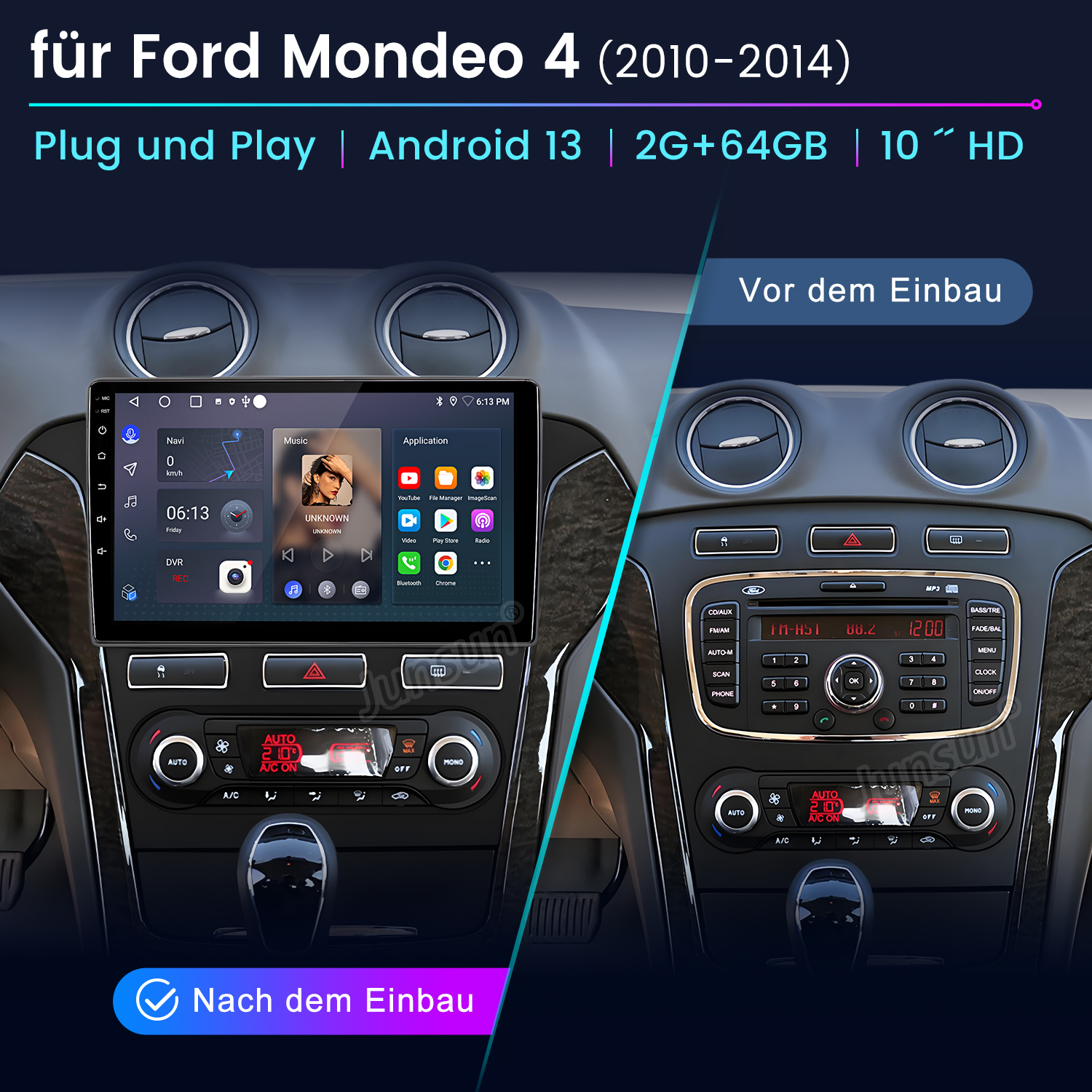 Vergleich zweier Autoradios: Vor und nach dem Einbau eines Ford Mondeo 4 (2010-2014).