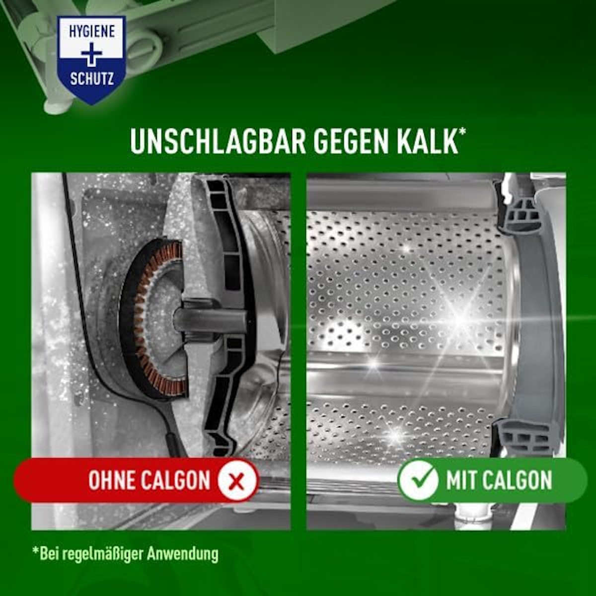 Waschmaschinentrommel: links ohne Calgon, rechts mit Calgon. Hygiene + Schutz.