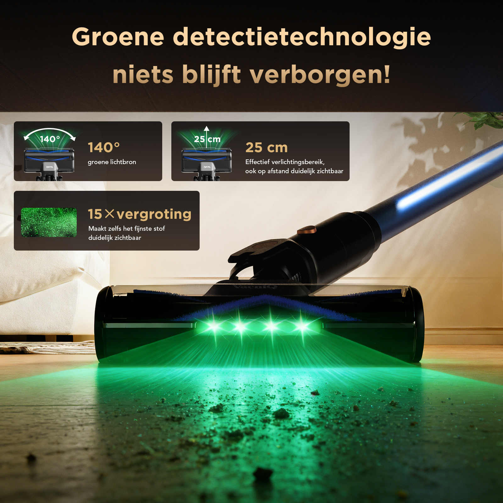 Vacuum cleaner brush with green LEDs illuminates dust on the floor.