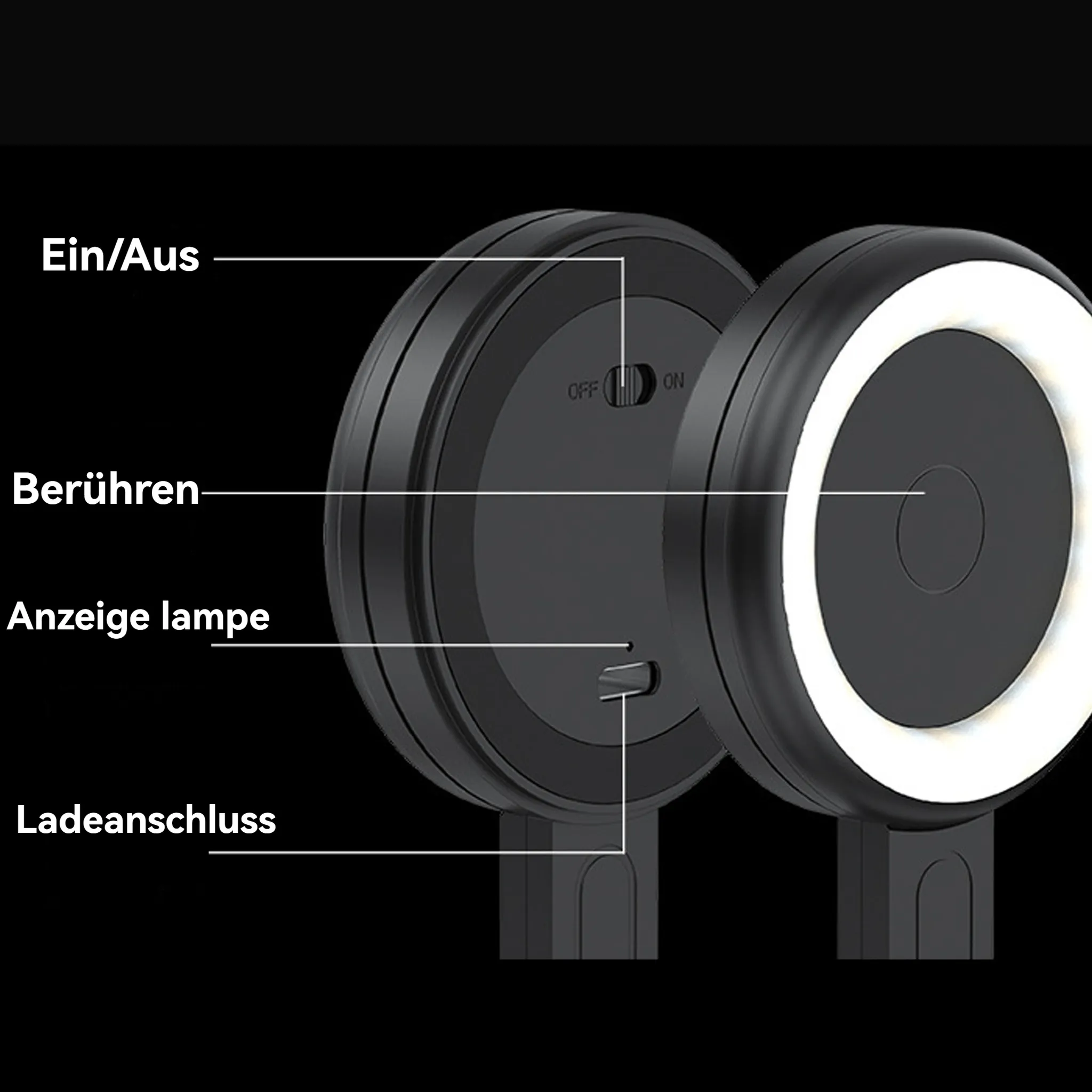 Zwei schwarze Ringlichter nebeneinander, eins leuchtet. Beschriftungen: Ein/Aus, Berühren, Ladeanschluss.