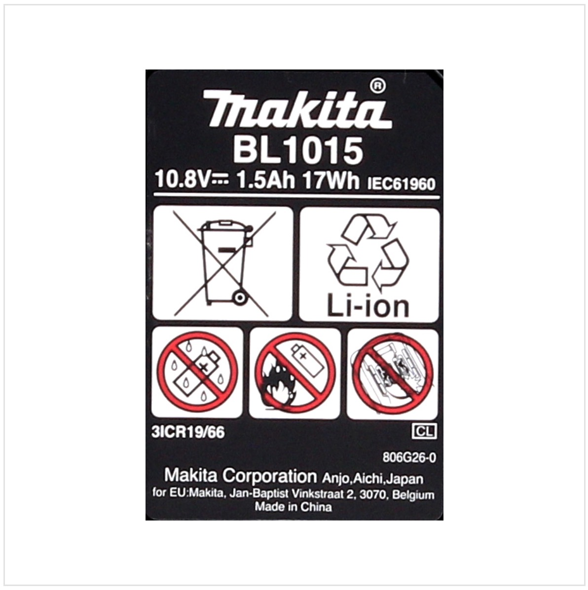 Makita BL1015 Akku: 10.8V, 1.5Ah, 17Wh. Symbole für nicht entsorgen, Li-Ion, und Verbotsschilder.