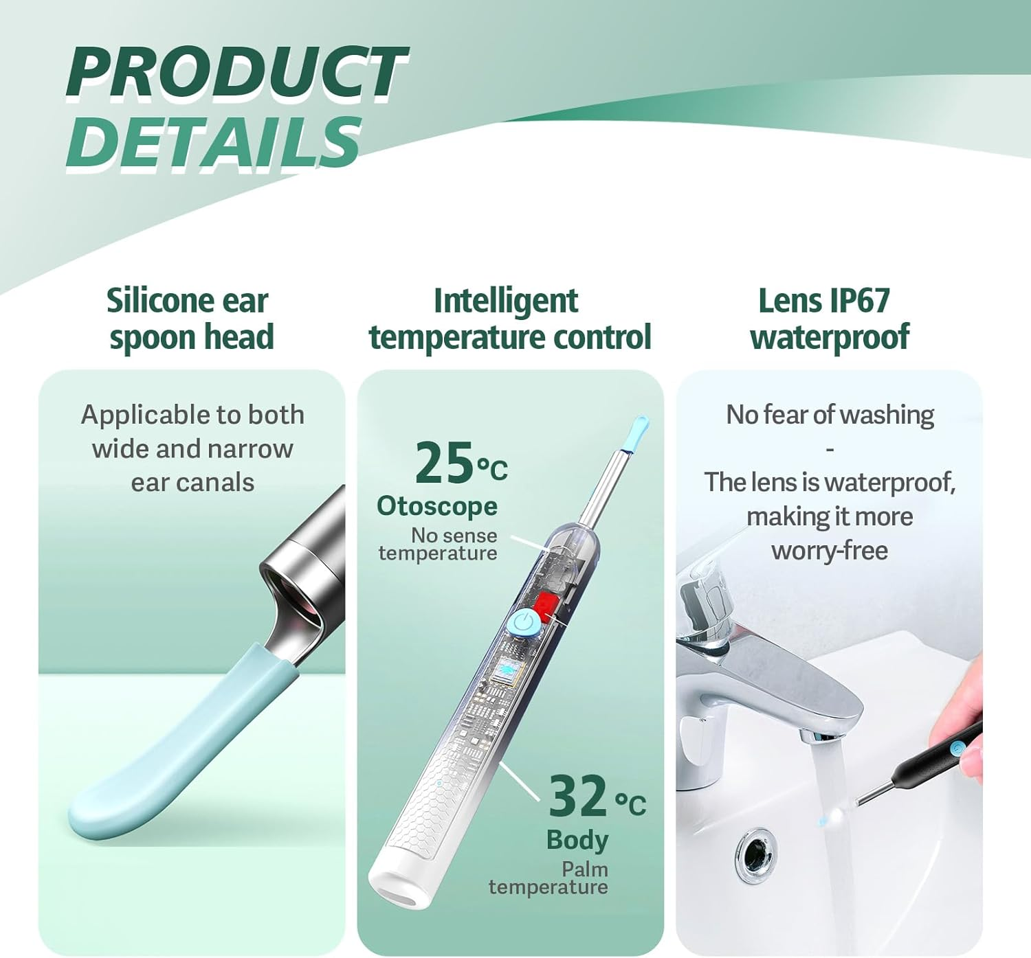 Produkt-Details: Silikon-Ohrenschmalz-Löffel, intelligente Temperaturregelung, IP67 wasserdichte Linse.