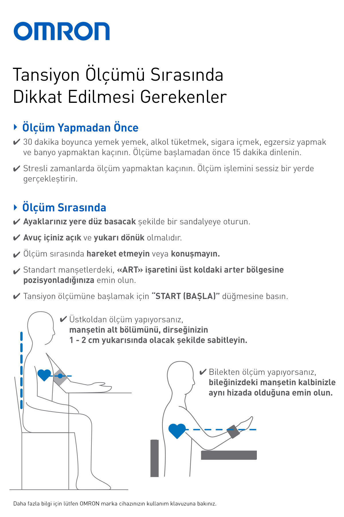 Tansiyon ölçüm talimatları: Ölçümden önce ve sırasında.