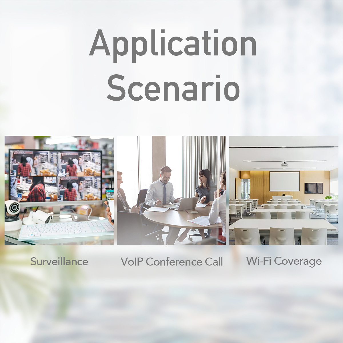 Uygulama senaryoları: Gözetim, VoIP konferans görüşmesi, Wi-Fi kapsama alanı.