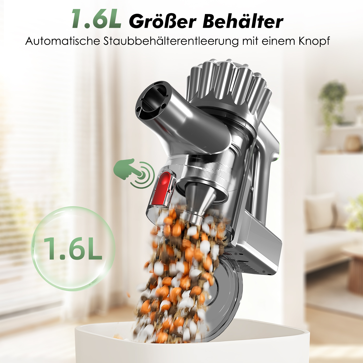 Staubsauger entleert 1,6L Schmutz in einen Behälter. Automatisches Entleeren per Knopfdruck.
