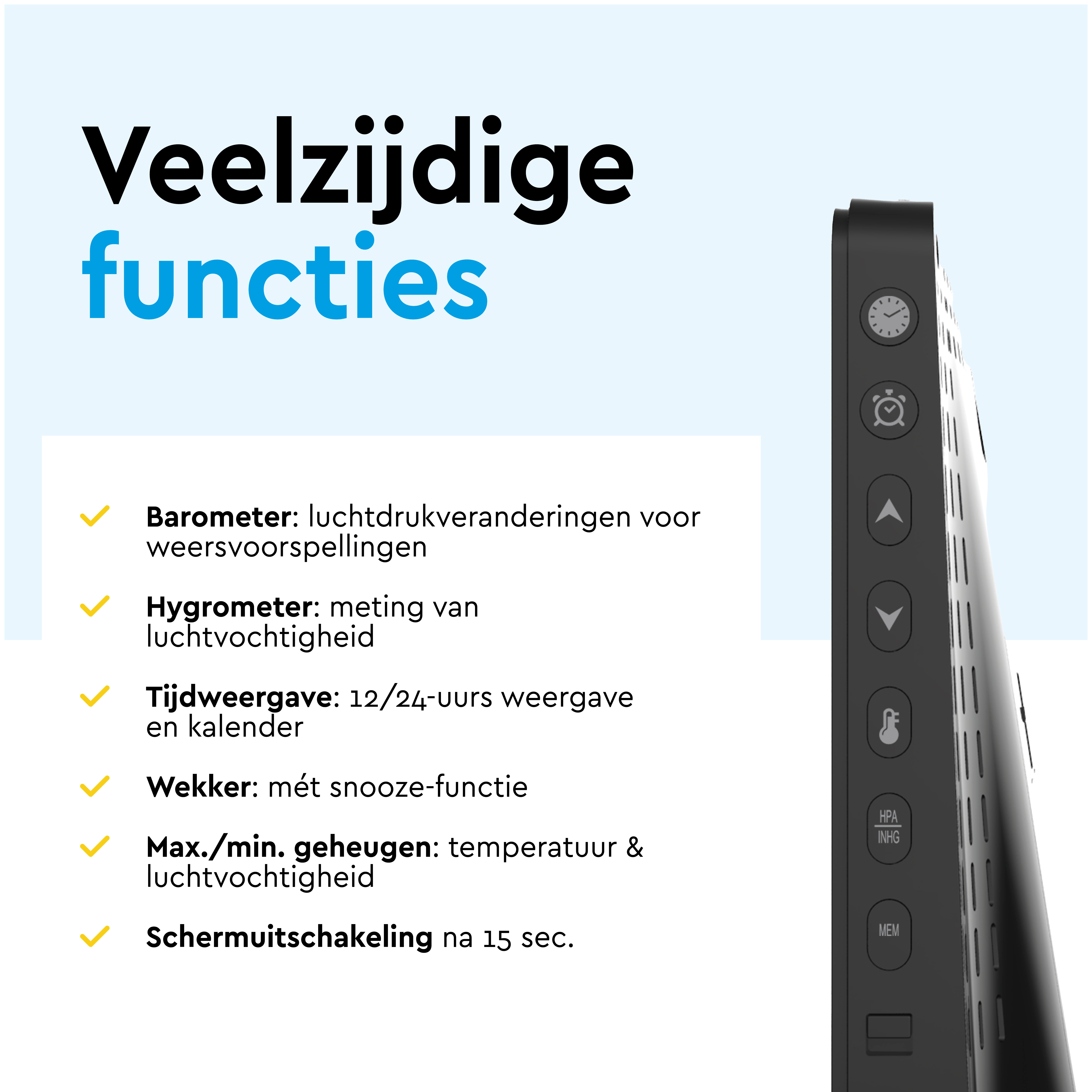 Een zwart apparaat met functies als barometer, hygrometer, wekker en meer.