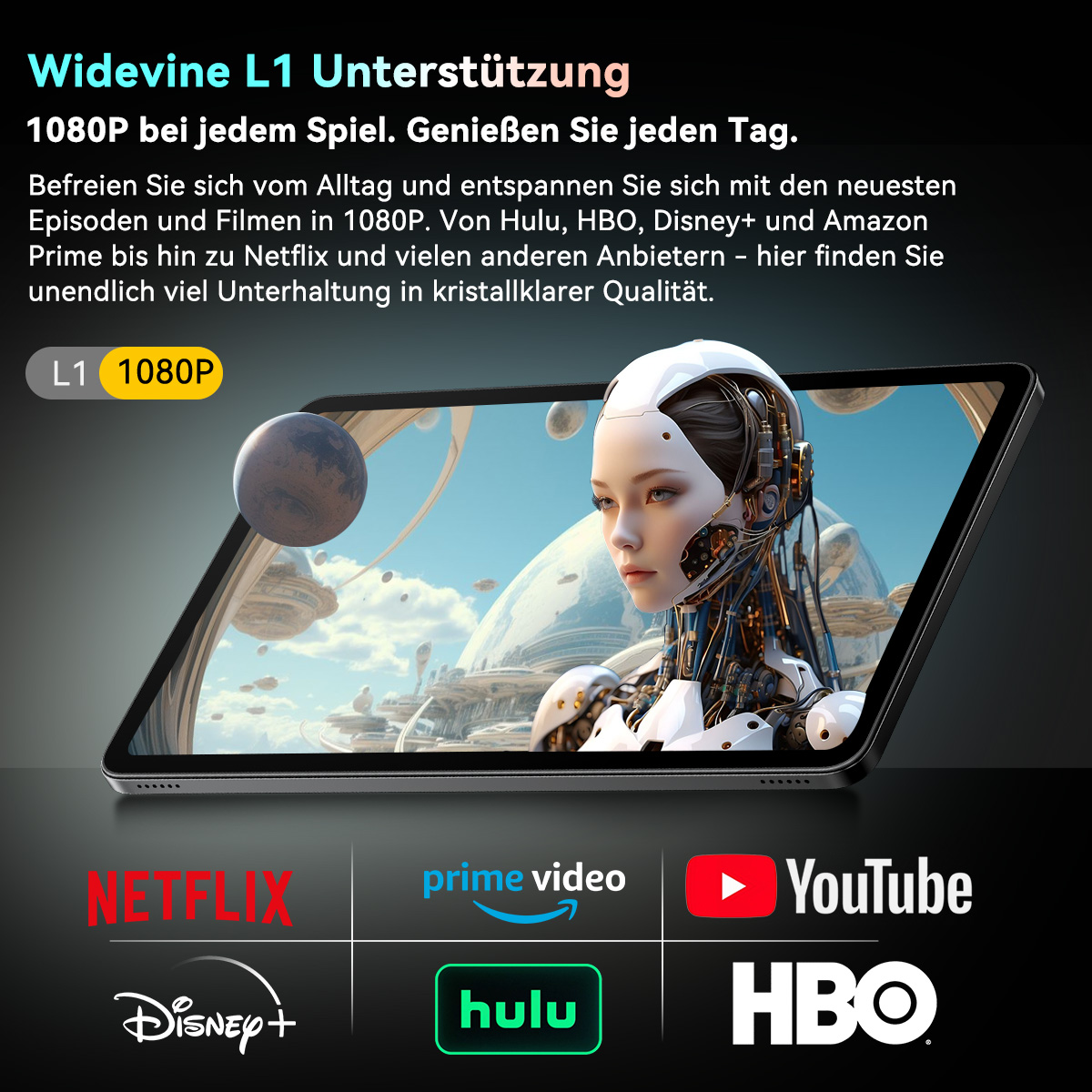 Tablet zeigt Android Robotergesicht, L1 1080P, Netflix, Prime Video, YouTube, Disney+, Hulu, HBO Logos.