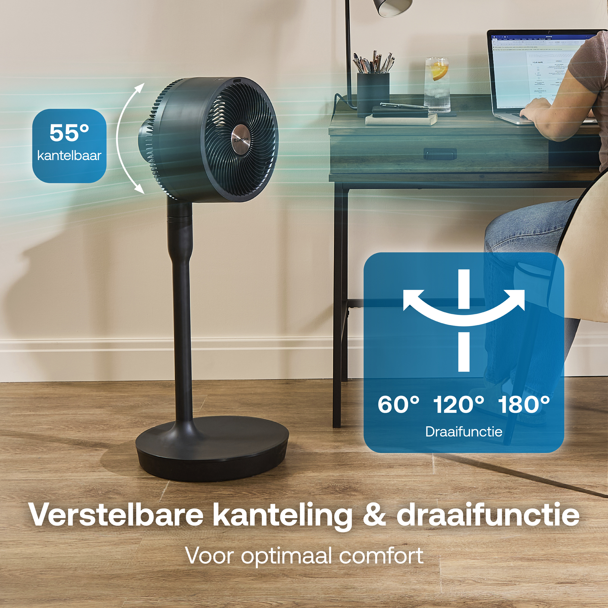 Een donkere ventilator met 55° kantelfunctie en 60°-180° draaifunctie.