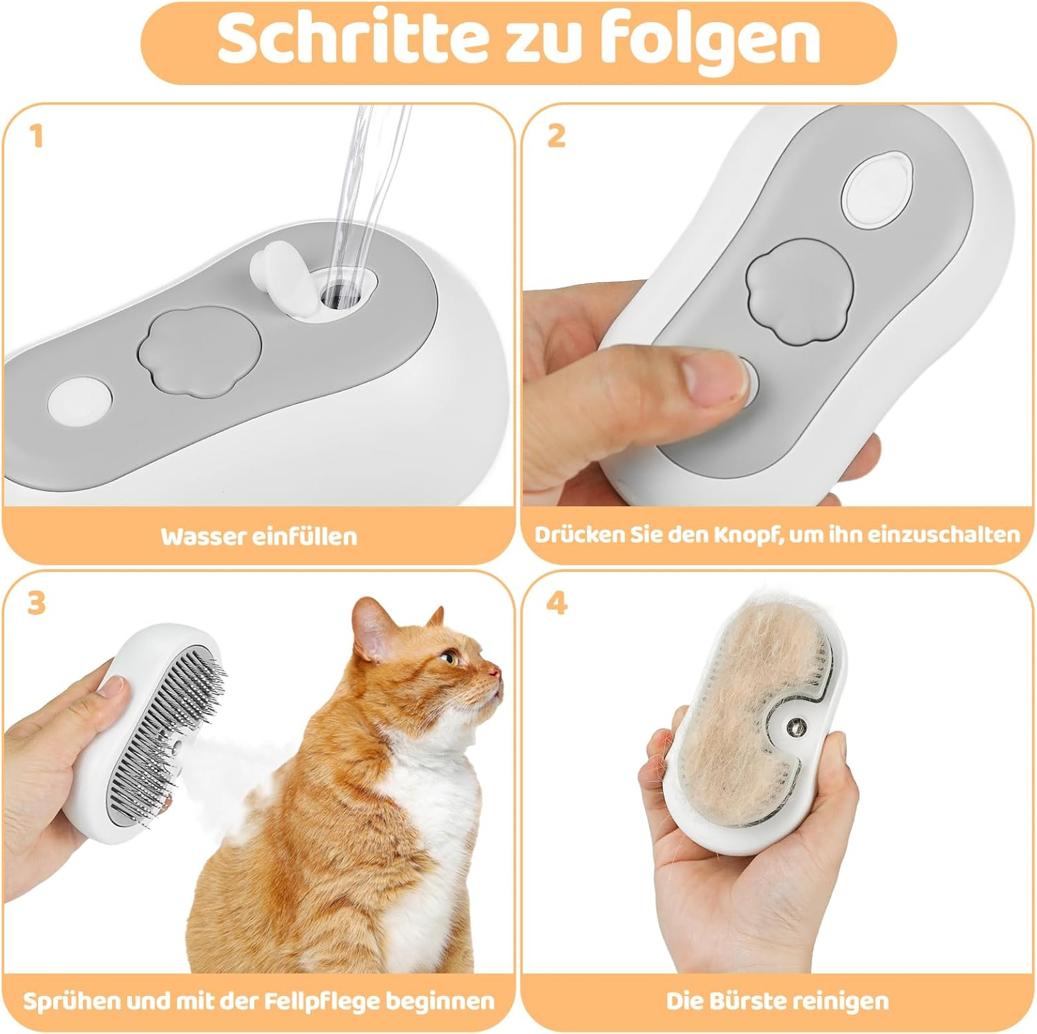 Anleitung: Wasser einfüllen, Gerät einschalten, Katze bürsten, Bürste reinigen.