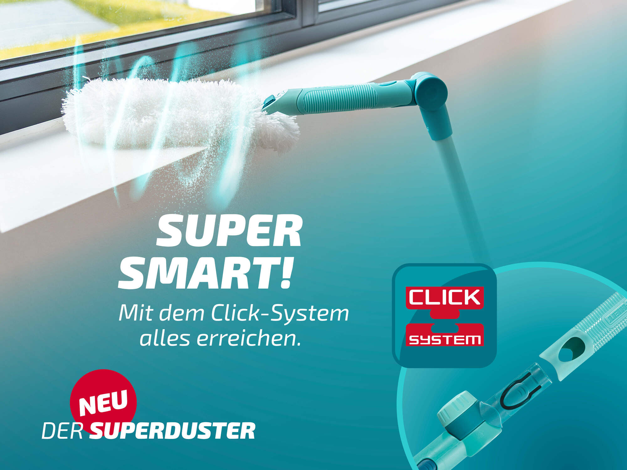 Ein türkisfarbener Staubwischer mit weißem Aufsatz reinigt ein Fensterbrett. "SUPER SMART!" wird angezeigt.