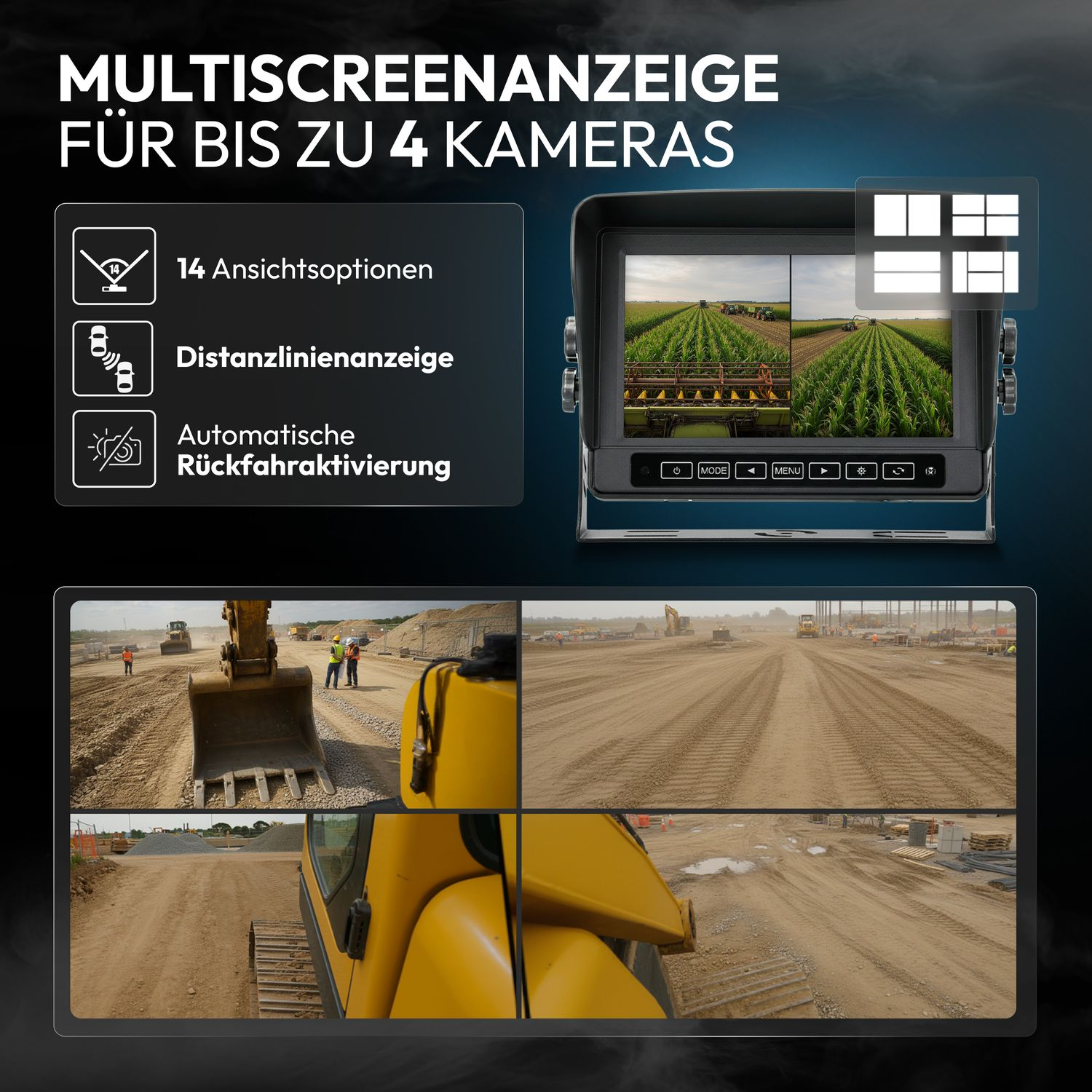 Multiscreen-Anzeige für bis zu 4 Kameras mit Ansichtsoptionen, Distanzlinien & Rückfahrfunktion.