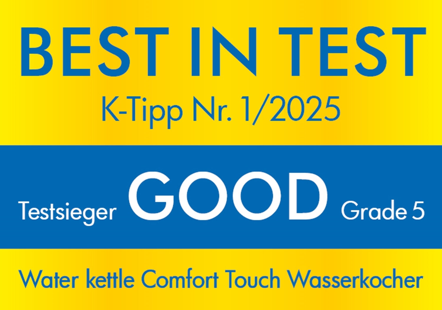 BEST IN TEST, K-Tipp Nr. 1/2025, Testsieger GOOD Grade 5, Wasserkocher