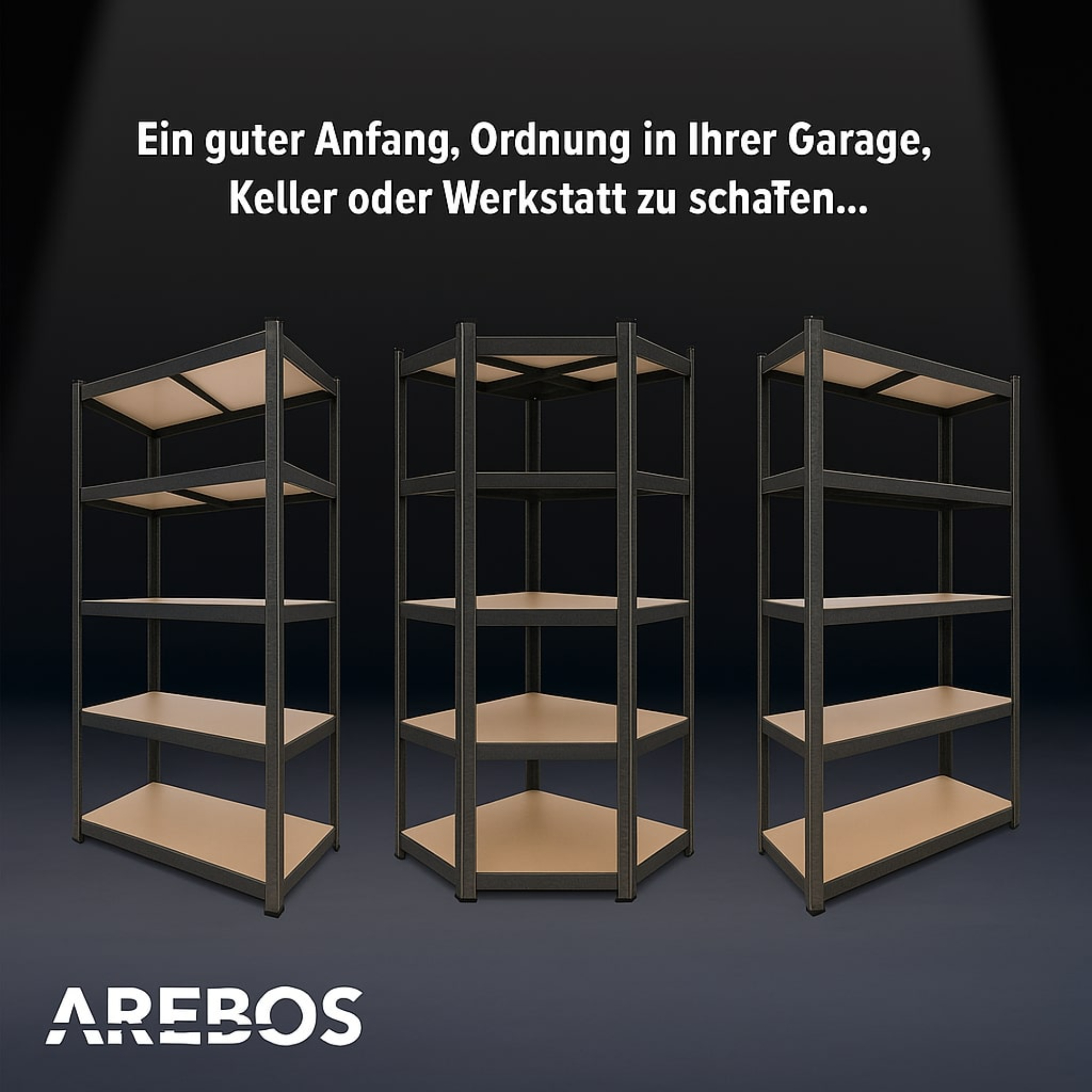 Drei AREBOS Regale: eins eckig, zwei gerade. Dunkler Hintergrund.