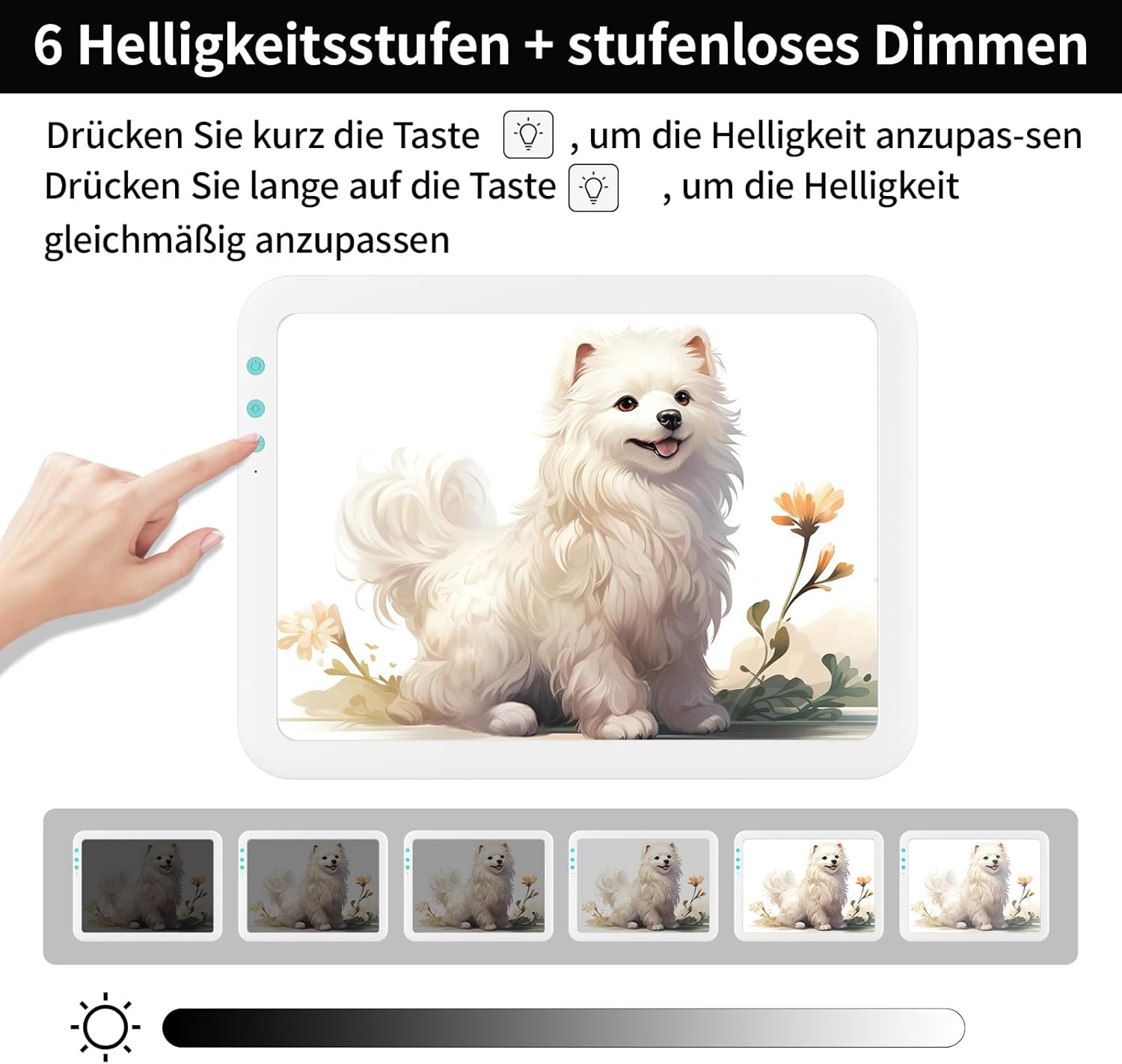 Ein weißer Hund auf einem Tablet, Helligkeitseinstellungen werden gezeigt.
