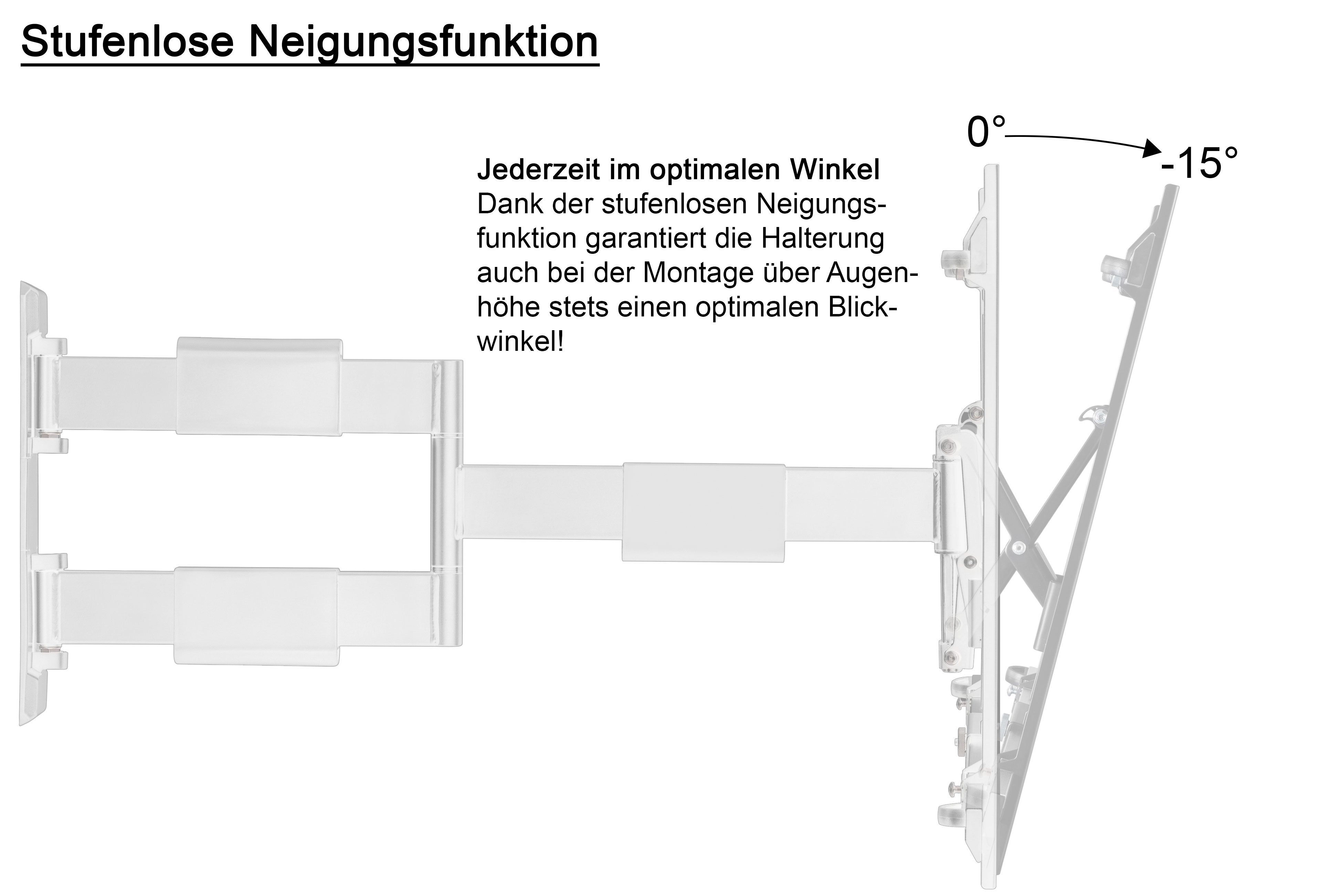 Ein stufenloser Neigungsarm mit Winkelskala von 0° bis -15°.