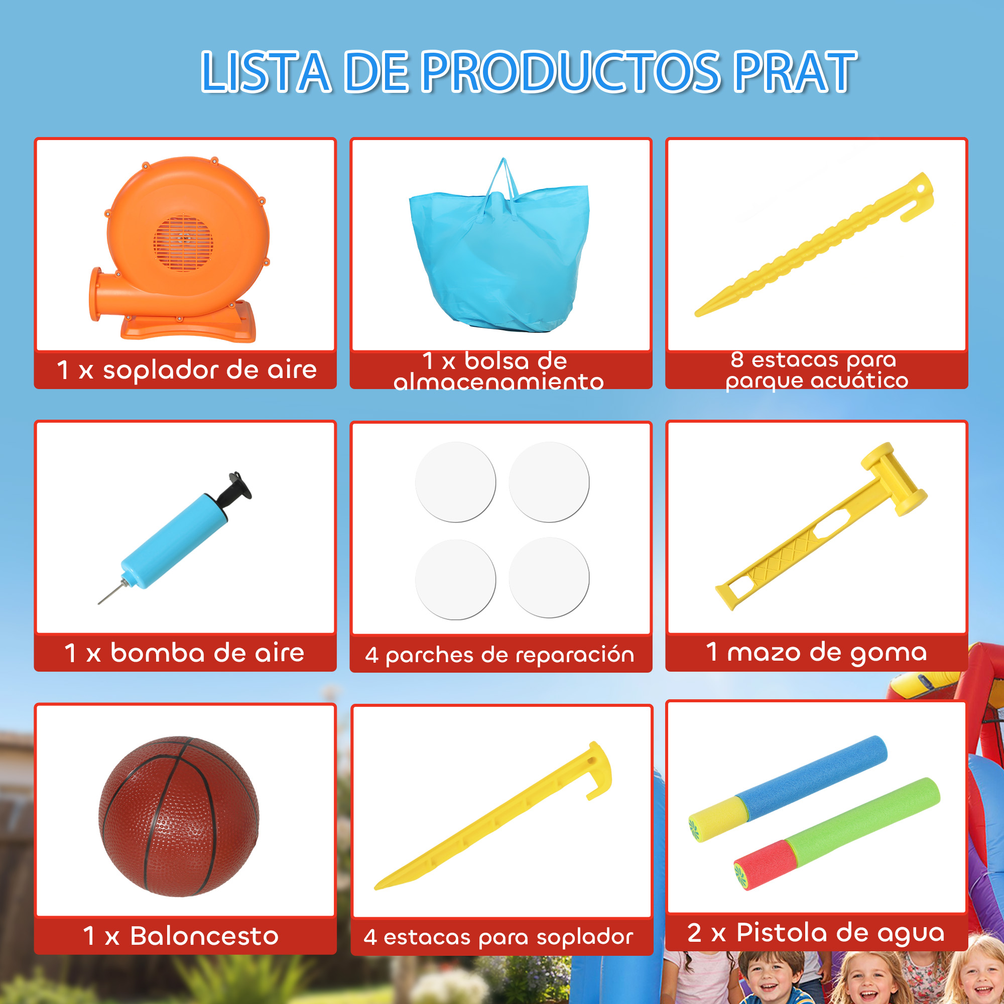 Lista de productos: soplador, bolsa, estacas, bomba, parches, mazo, baloncesto, estacas, pistolas de agua.