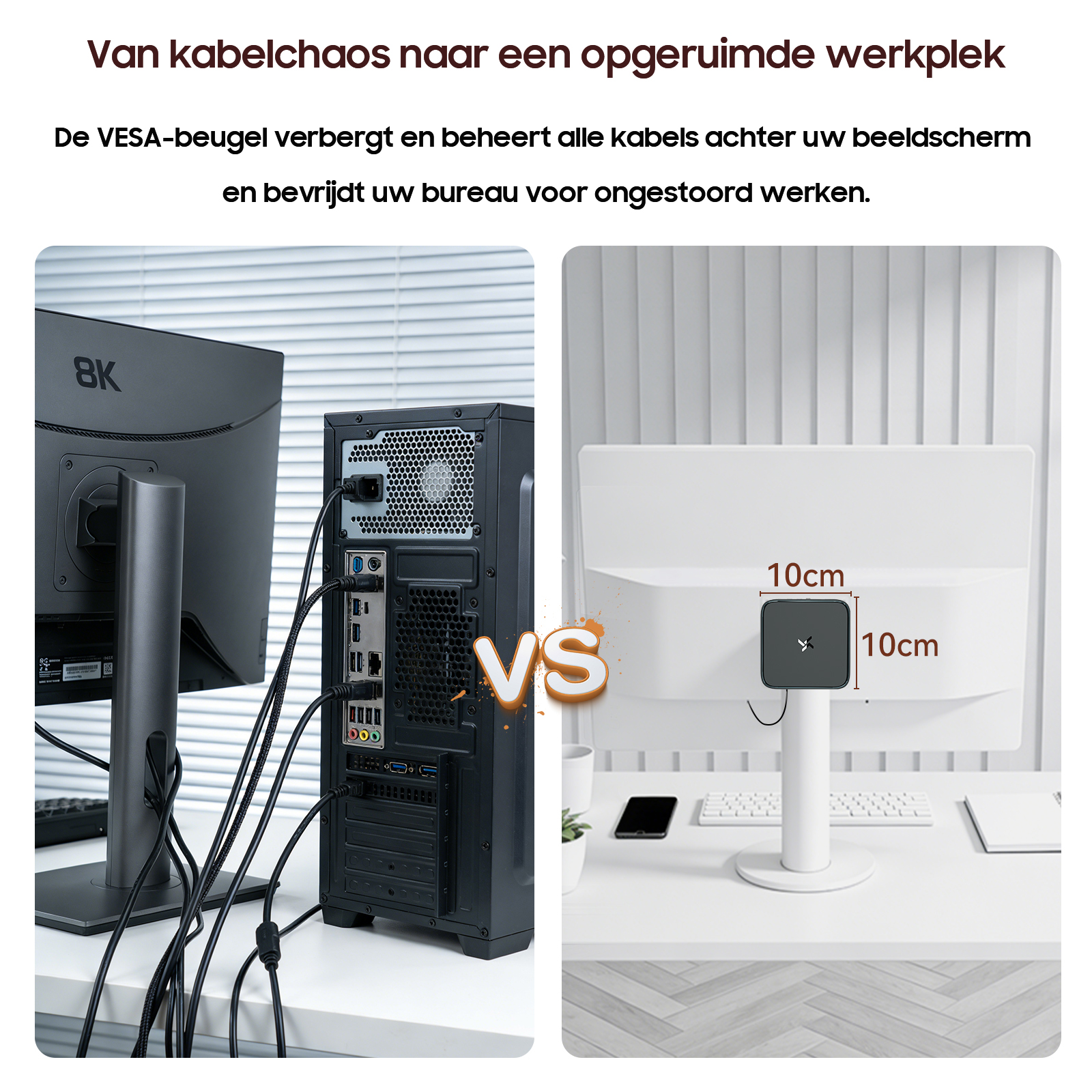 Rommelige kabels vs. opgeruimd bureau met VESA-montage.